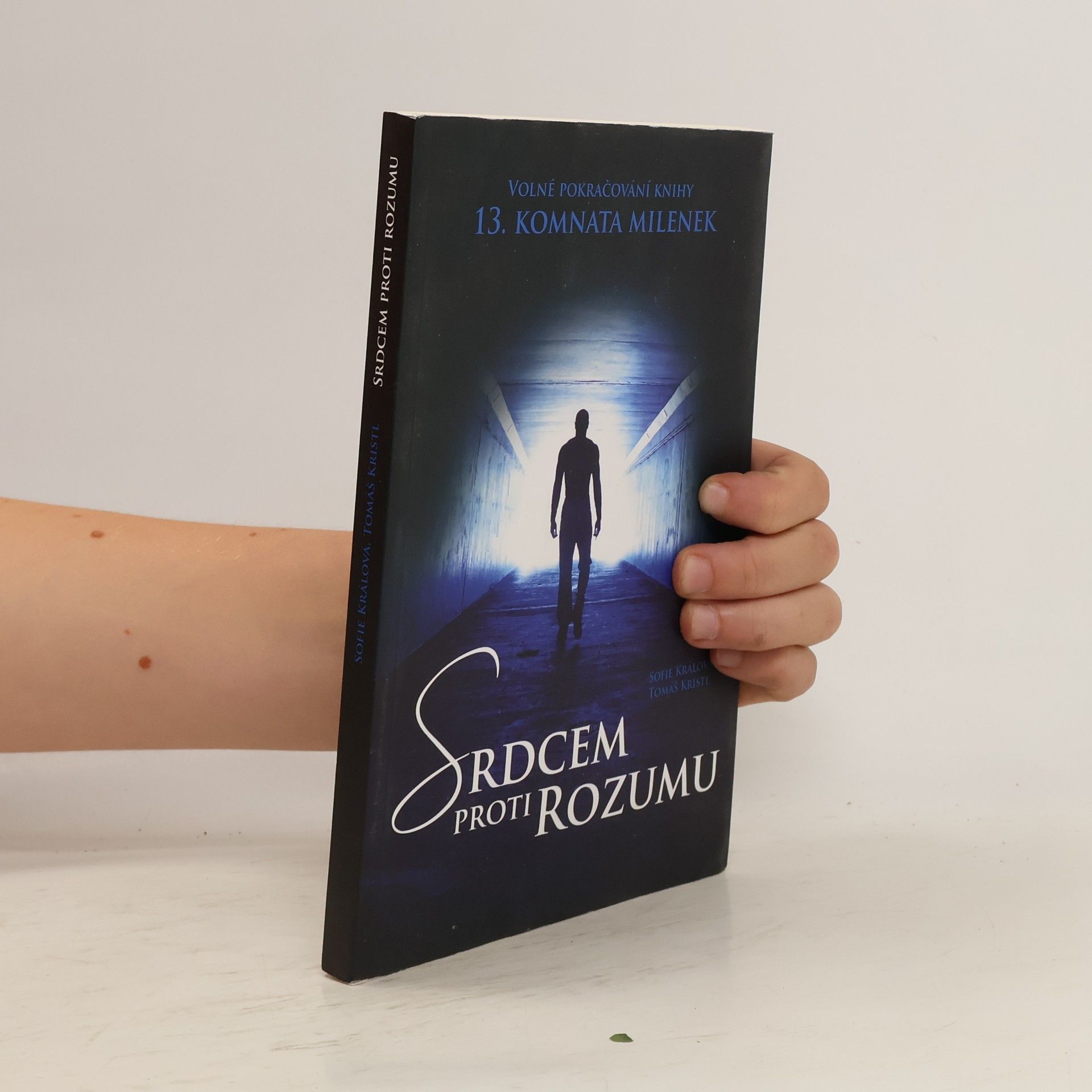 Tomáš Kristl Srdcem proti rozumu