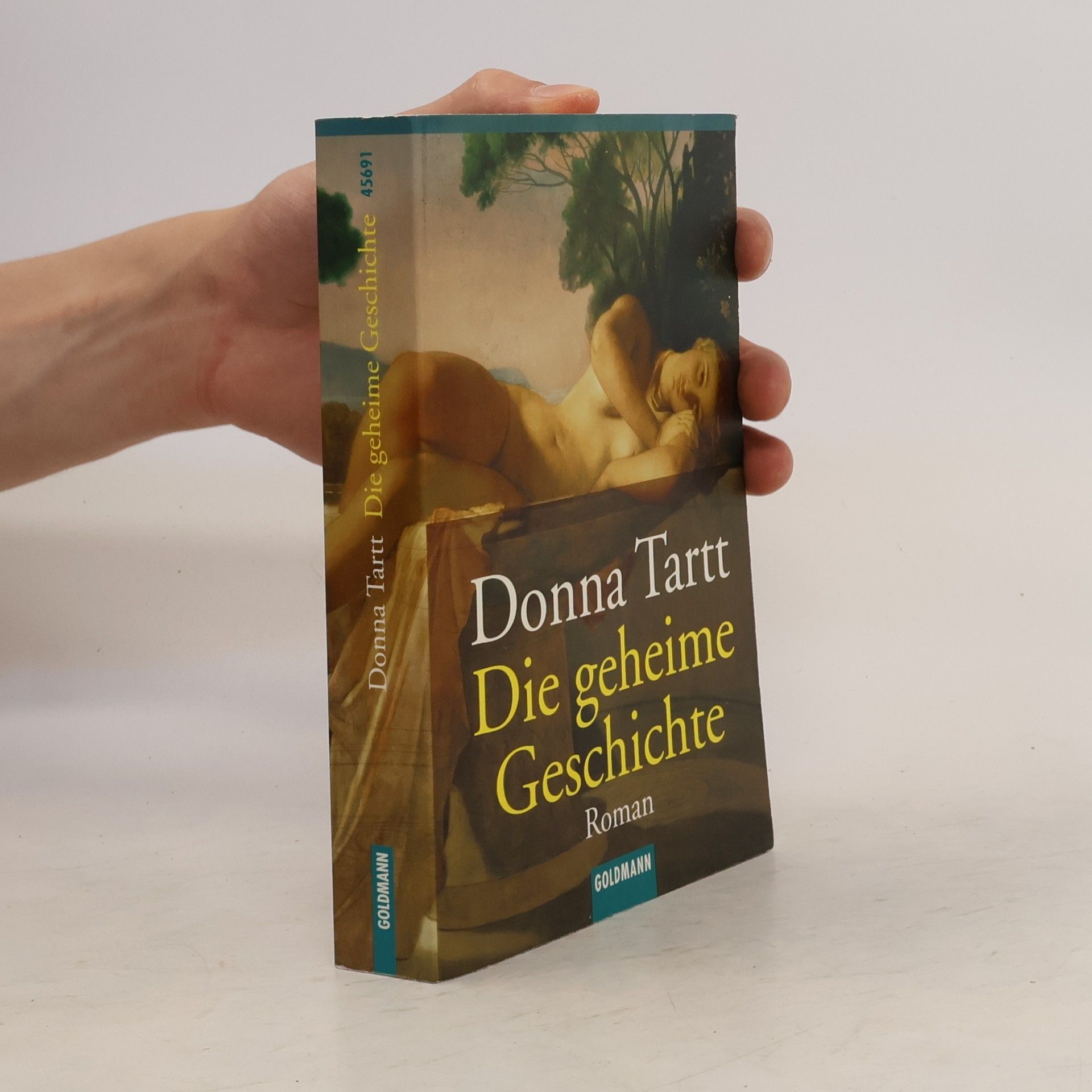 Donna Tartt Die geheime Geschichte