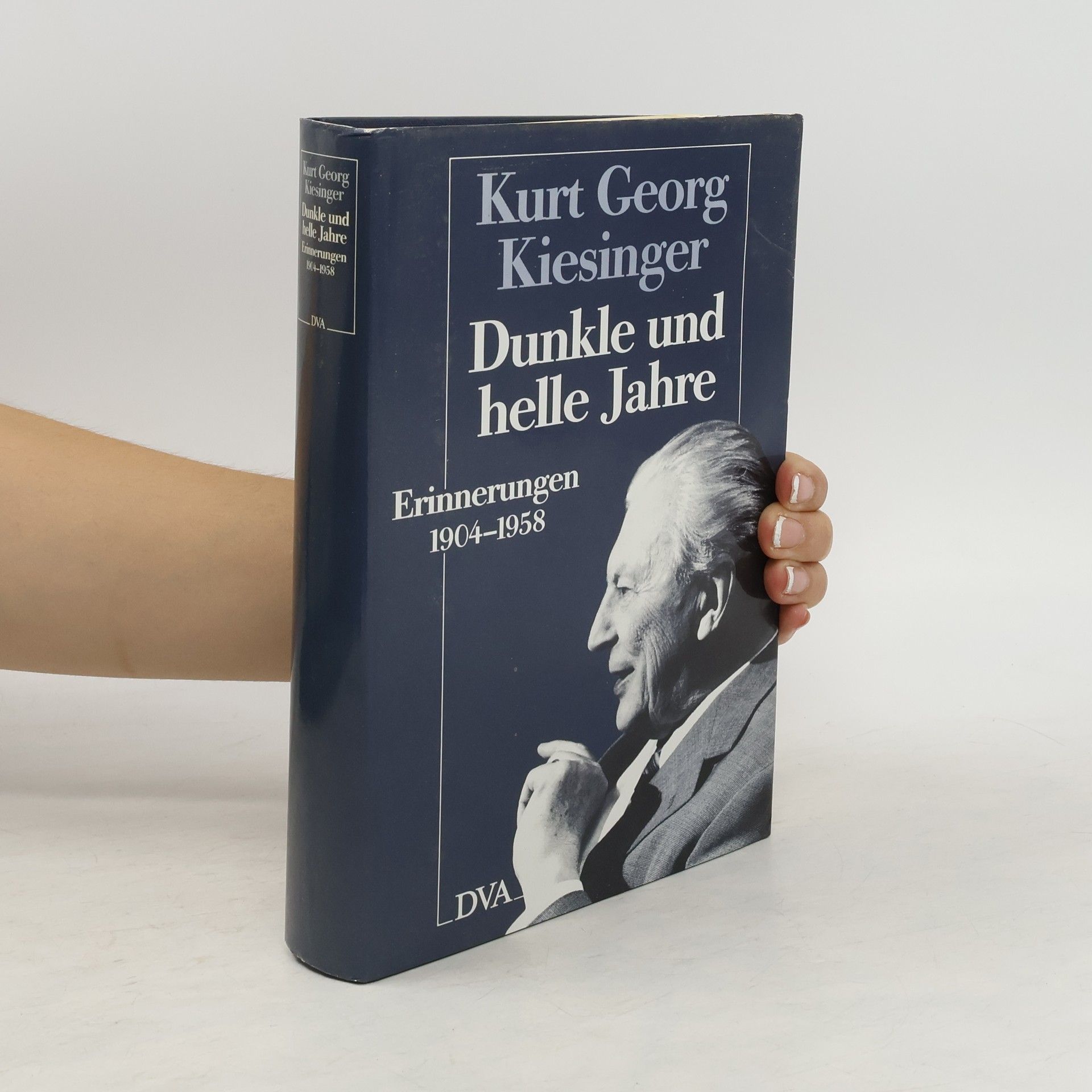 Kurt Georg Kiesinger Dunkle und helle Jahre
