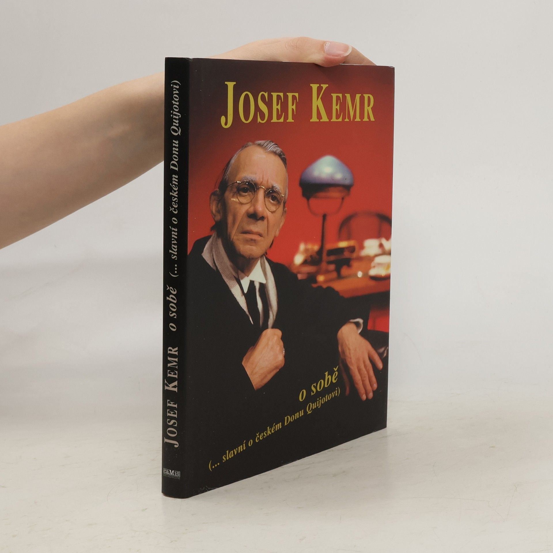 Milan Cais ml. Josef Kemr o sobě. Slavní o českém Donu Quijotovi