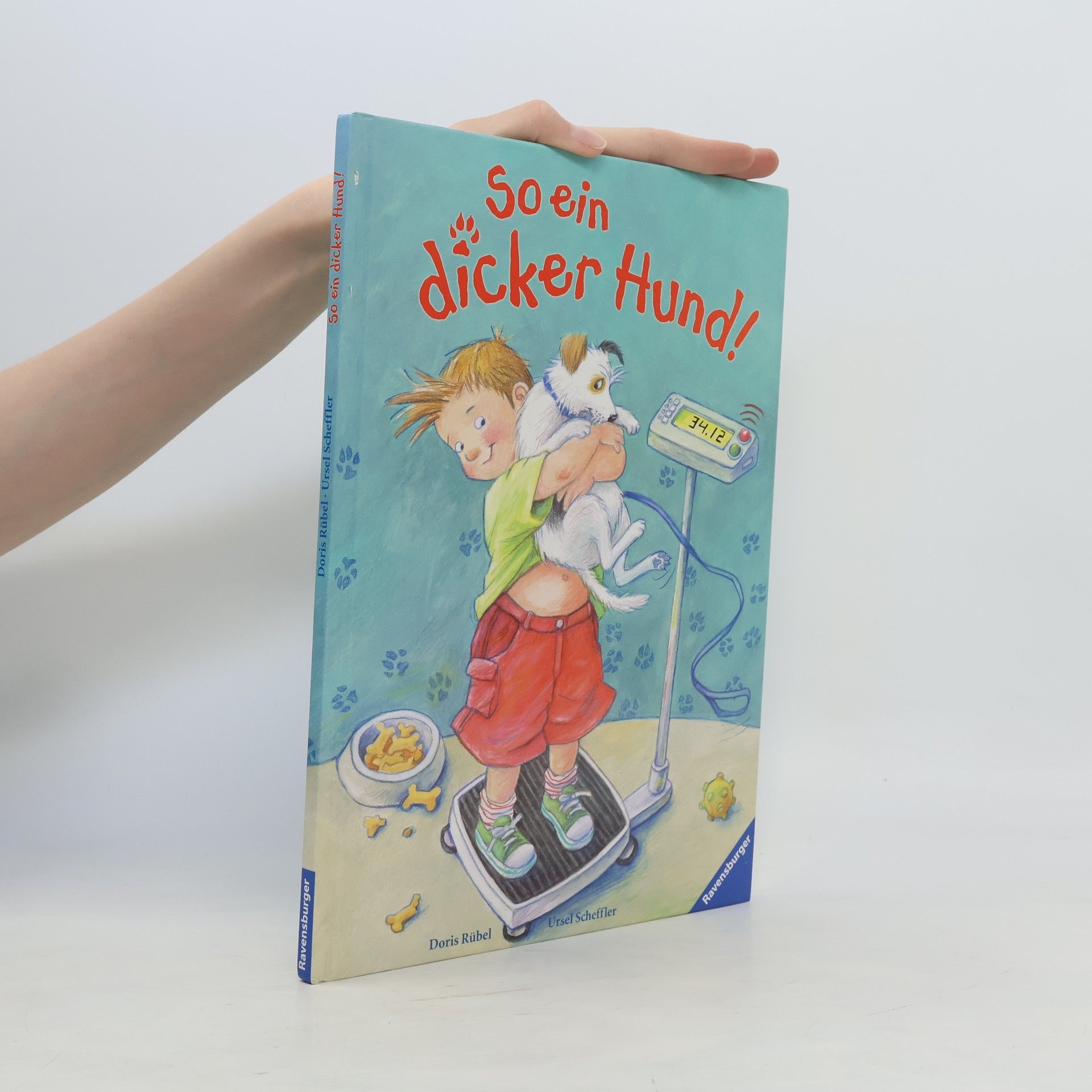 Ursel Scheffler So ein dicker Hund!