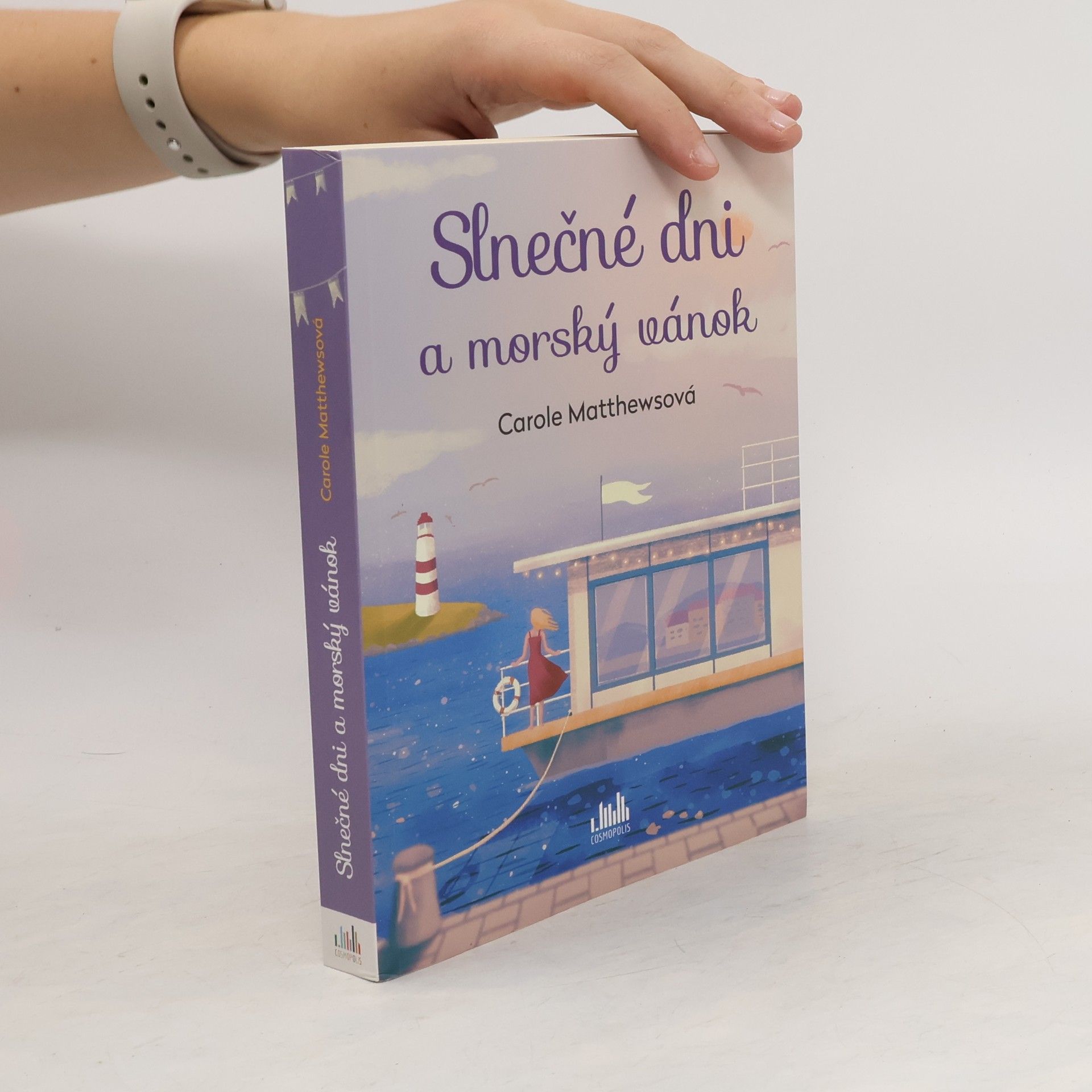 Carole Matthews Slnečné dni a morský vánok