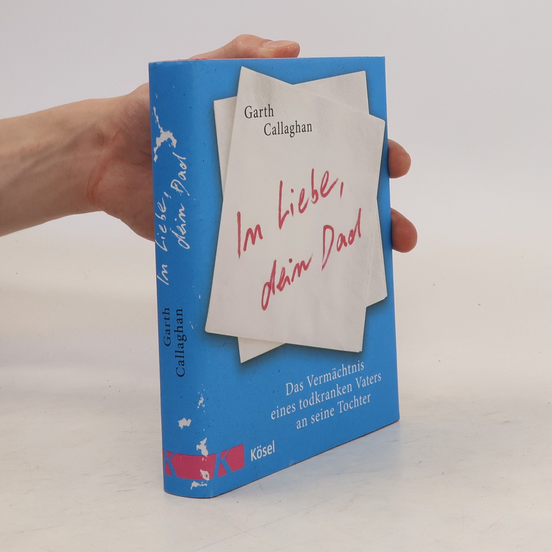 Garth Callaghan In Liebe, dein Dad