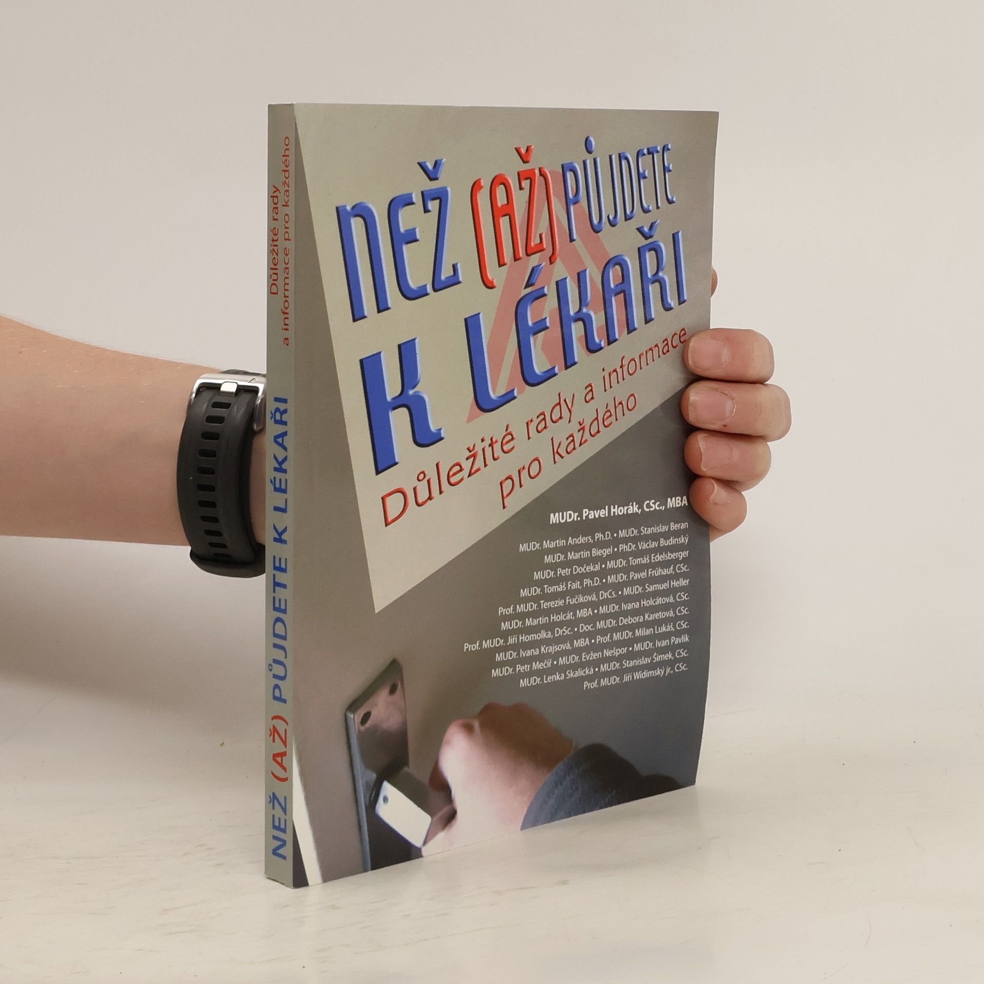 Pavel Horák Než (až) půjdete k lékaři