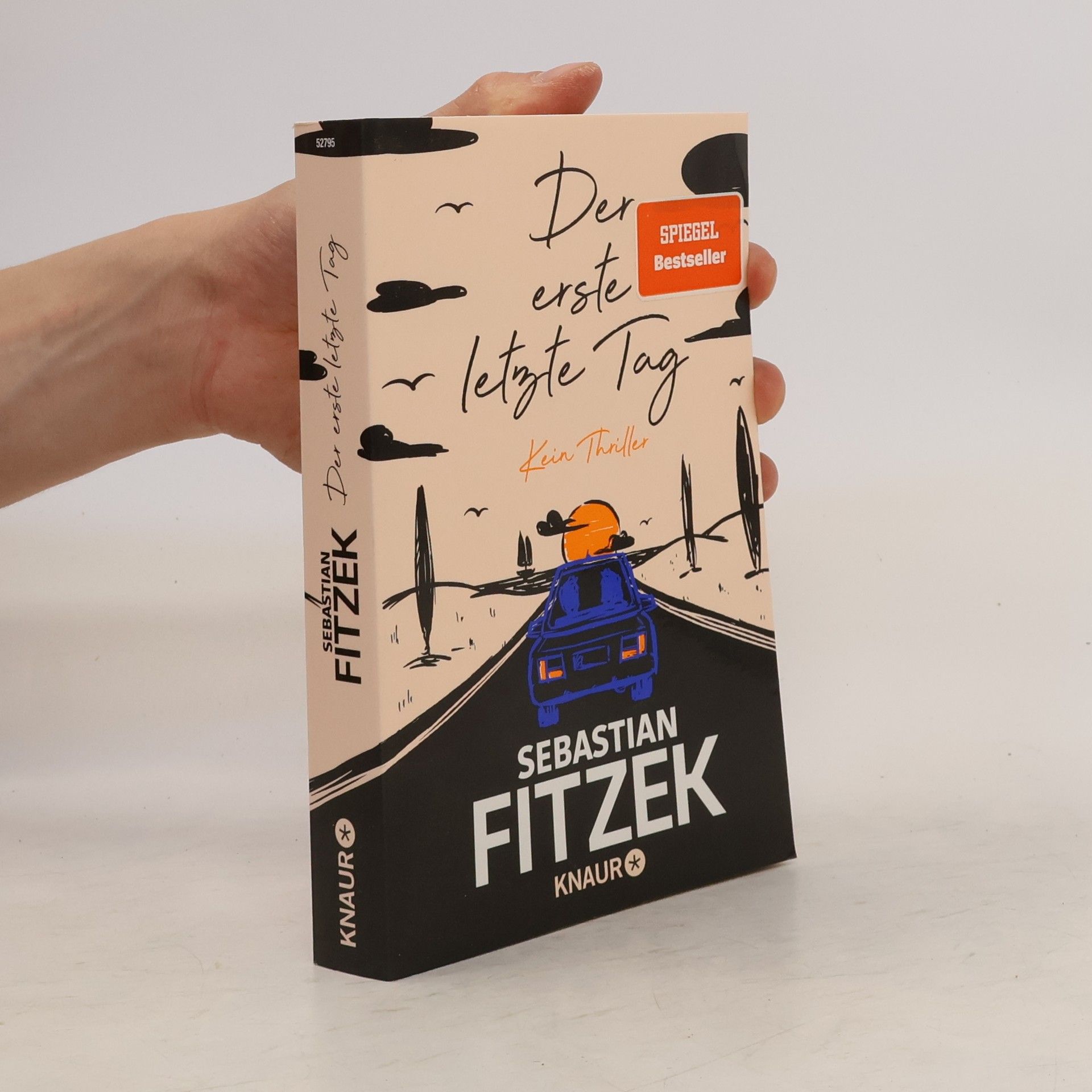 Sebastian Fitzek Der erste letzte Tag