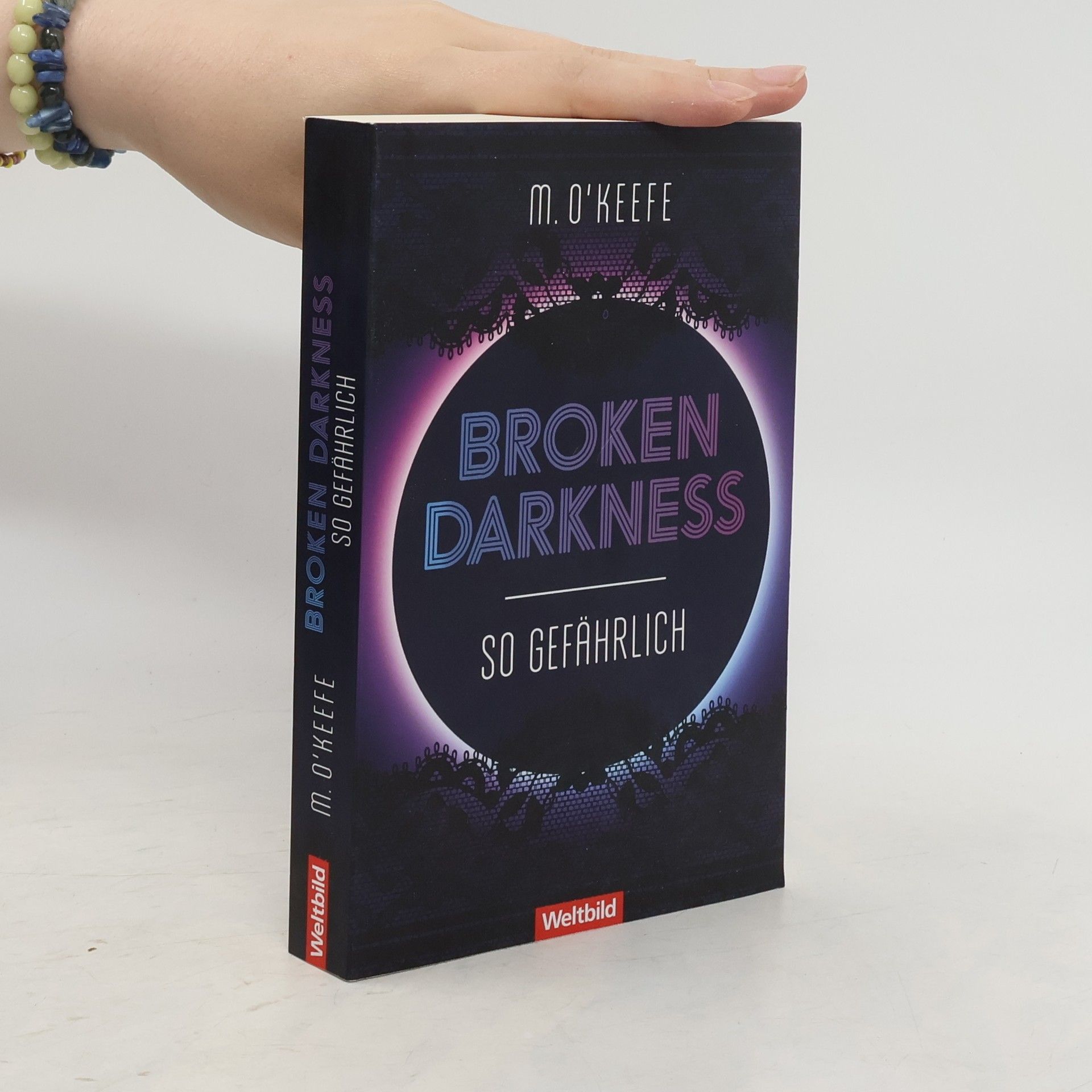 Molly O'Keefe Broken Darkness. So gefährlich
