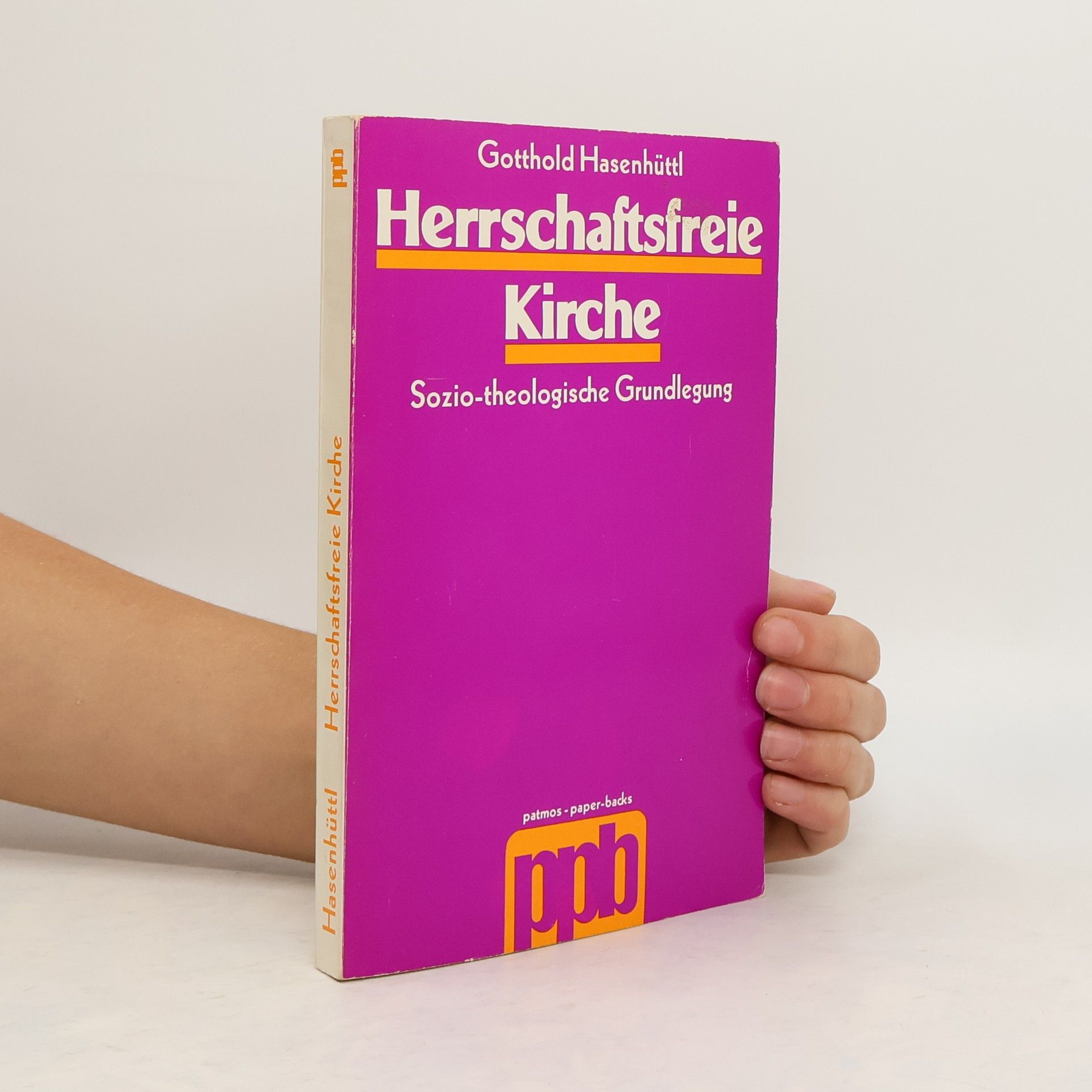 Gotthold Hasenhüttl Herrschaftsfreie Kirche