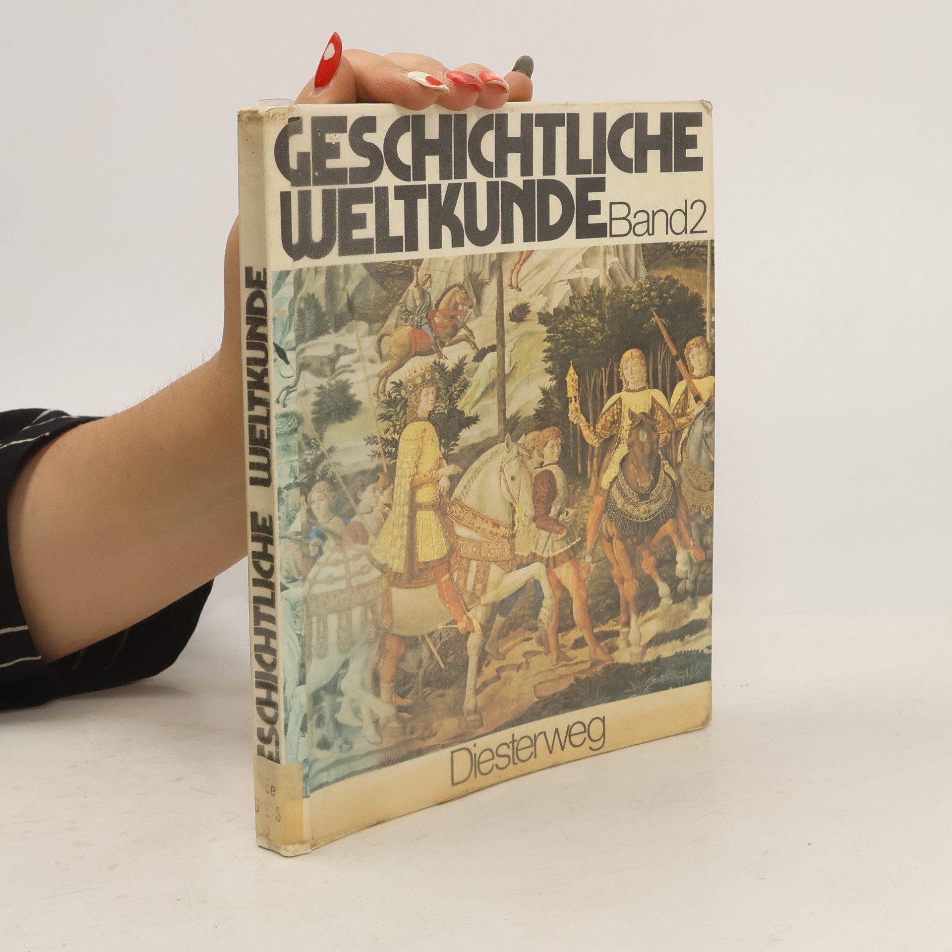 Autorenkollektiv Geschichtliche weltkunde Band 2