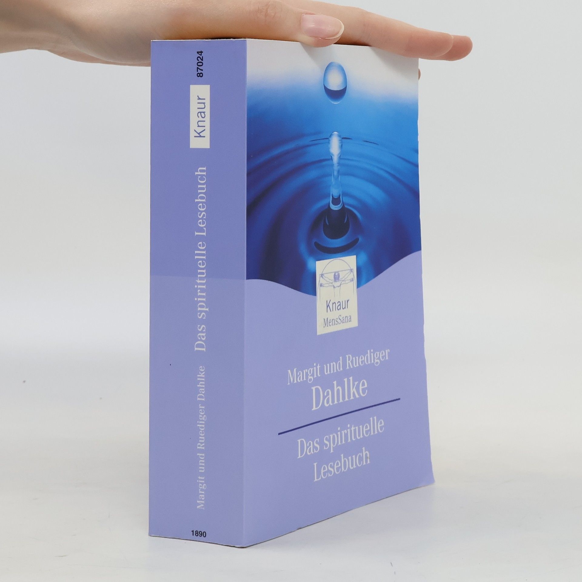 Margrit Dahlke Das spirituelle Lesebuch. Mit Texten v. Khalil Gibran, Dalai Lama, Thorwald Detlefsen u. a.