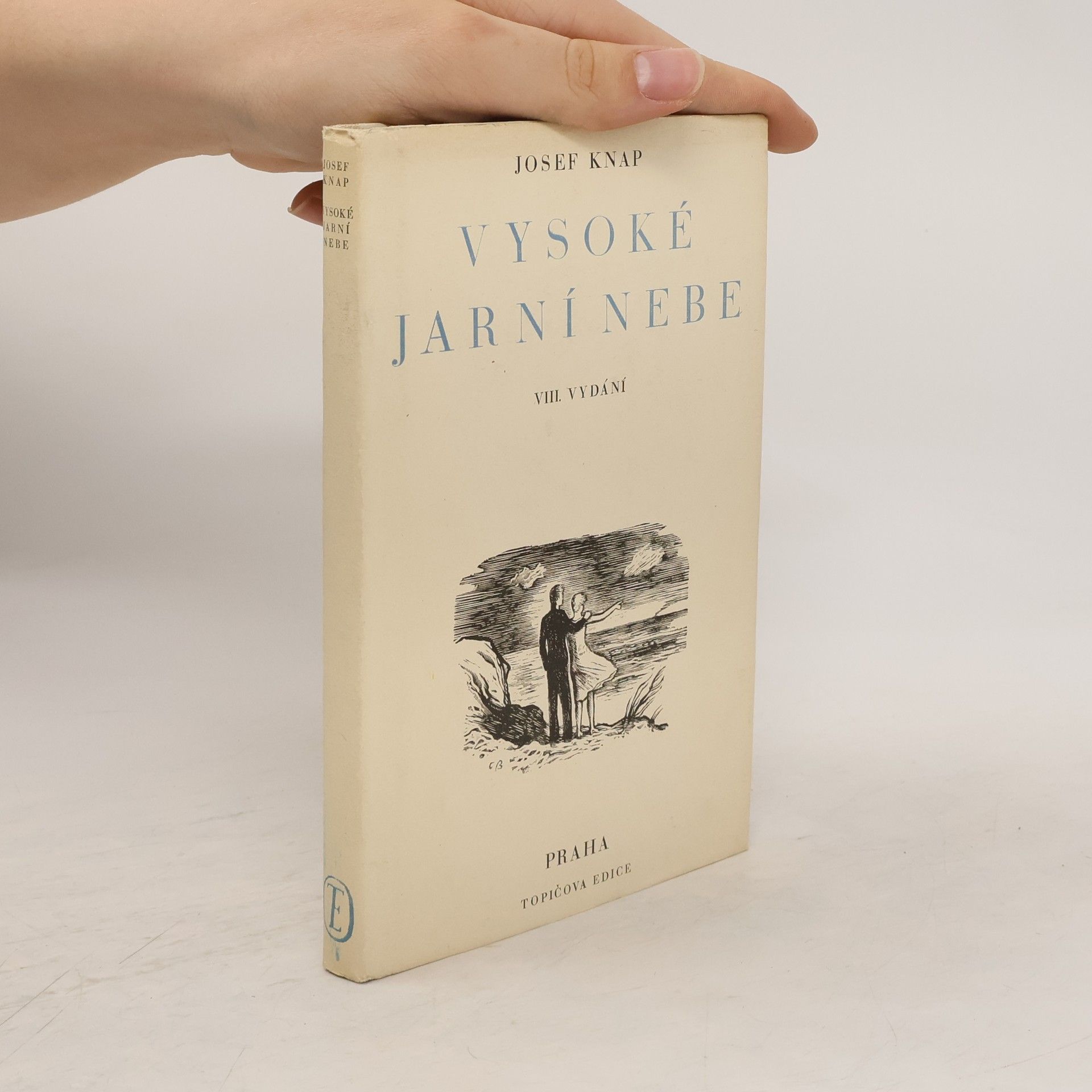 Josef Knap Vysoké jarni nebe