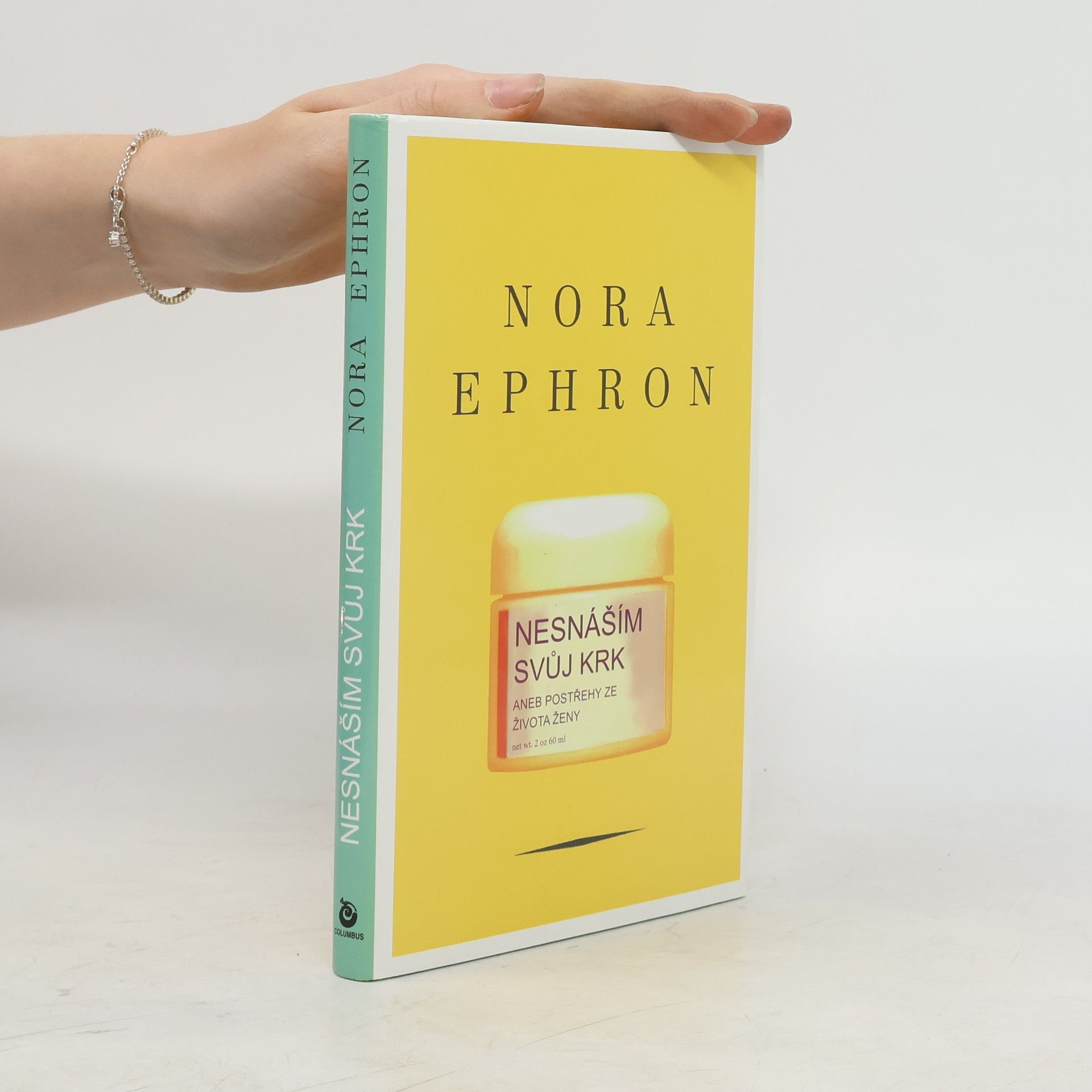 Nora Ephron Nesnáším svůj krk, aneb, Postřehy ze života ženy