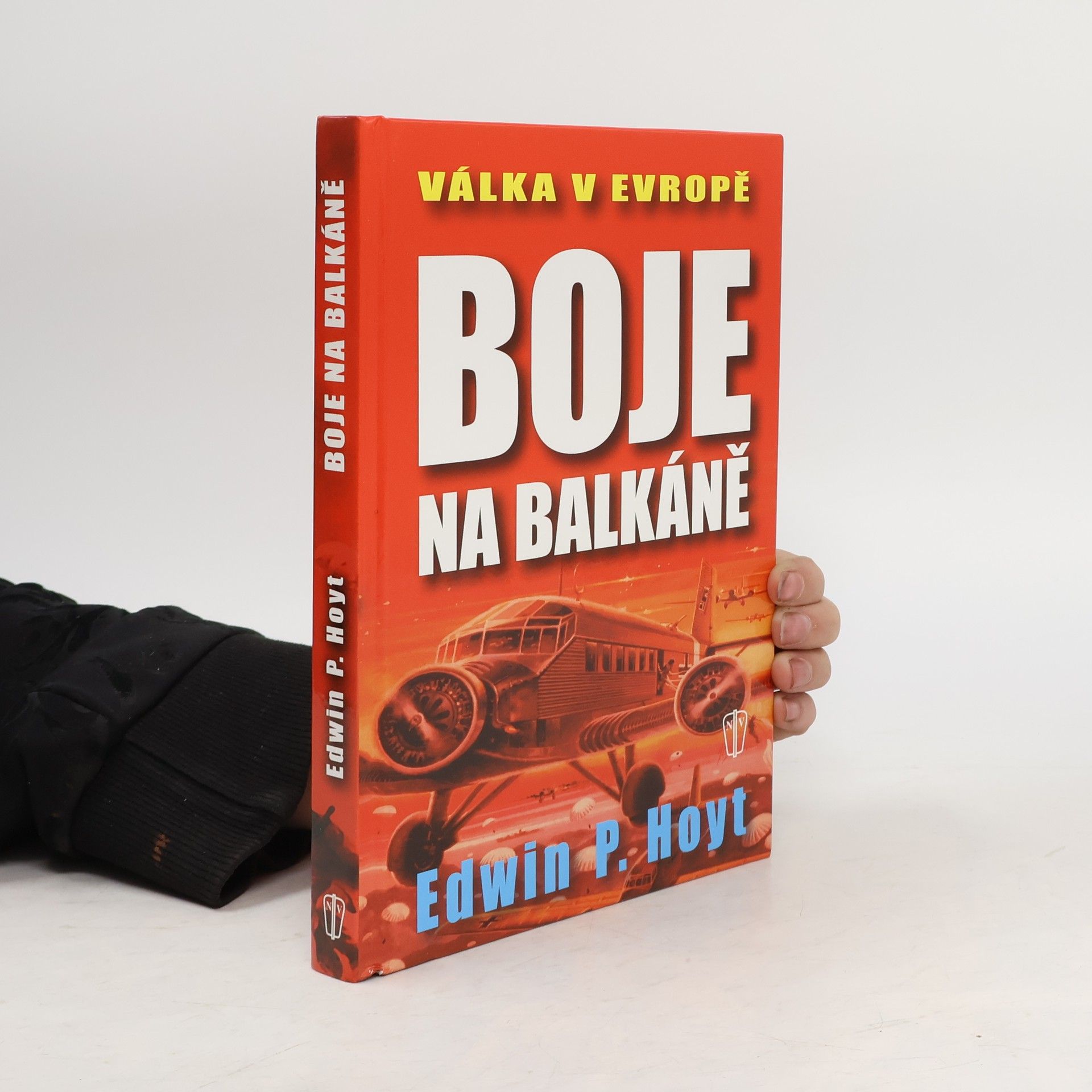 Edwin Palmer Hoyt Válka v Evropě. Boje na Balkáně