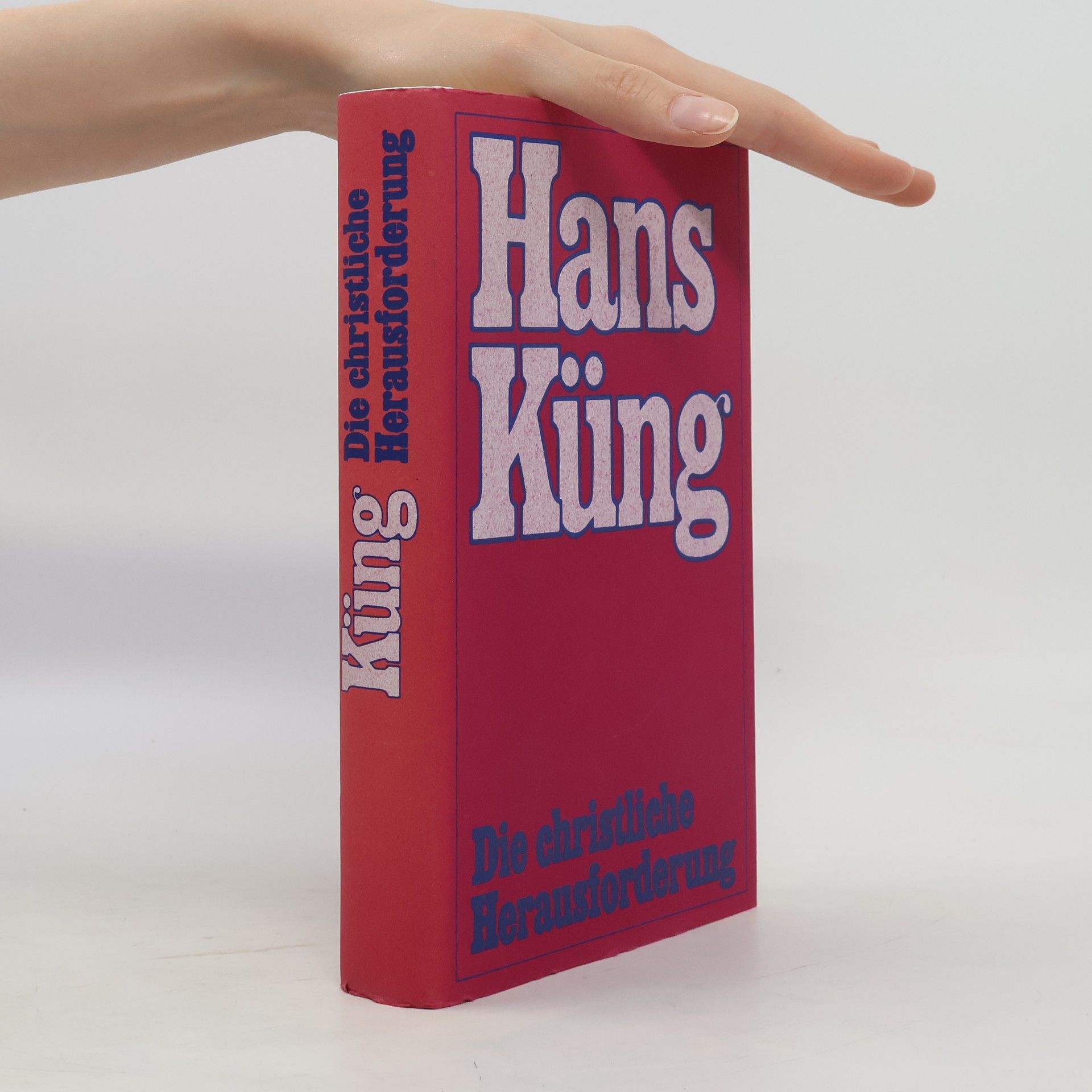 Hans Küng Die christliche Herausforderung