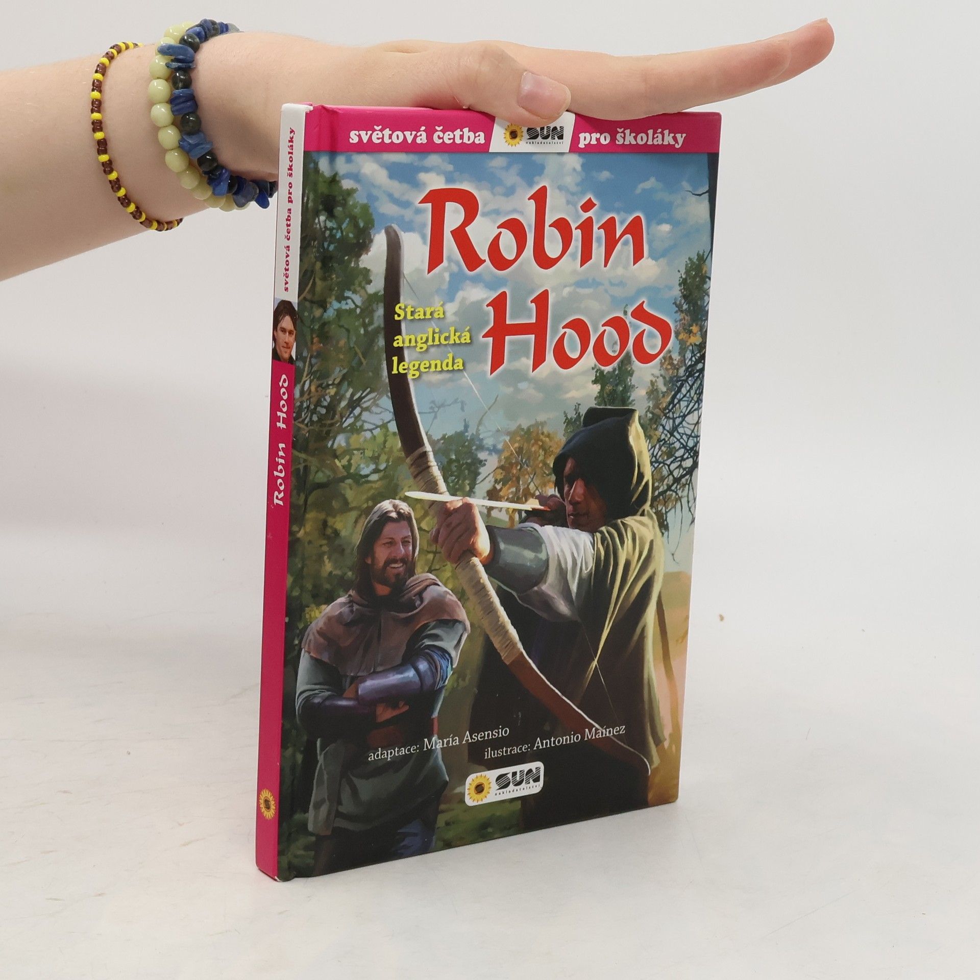Kateřina Radilová Robin Hood. Stará anglická legenda