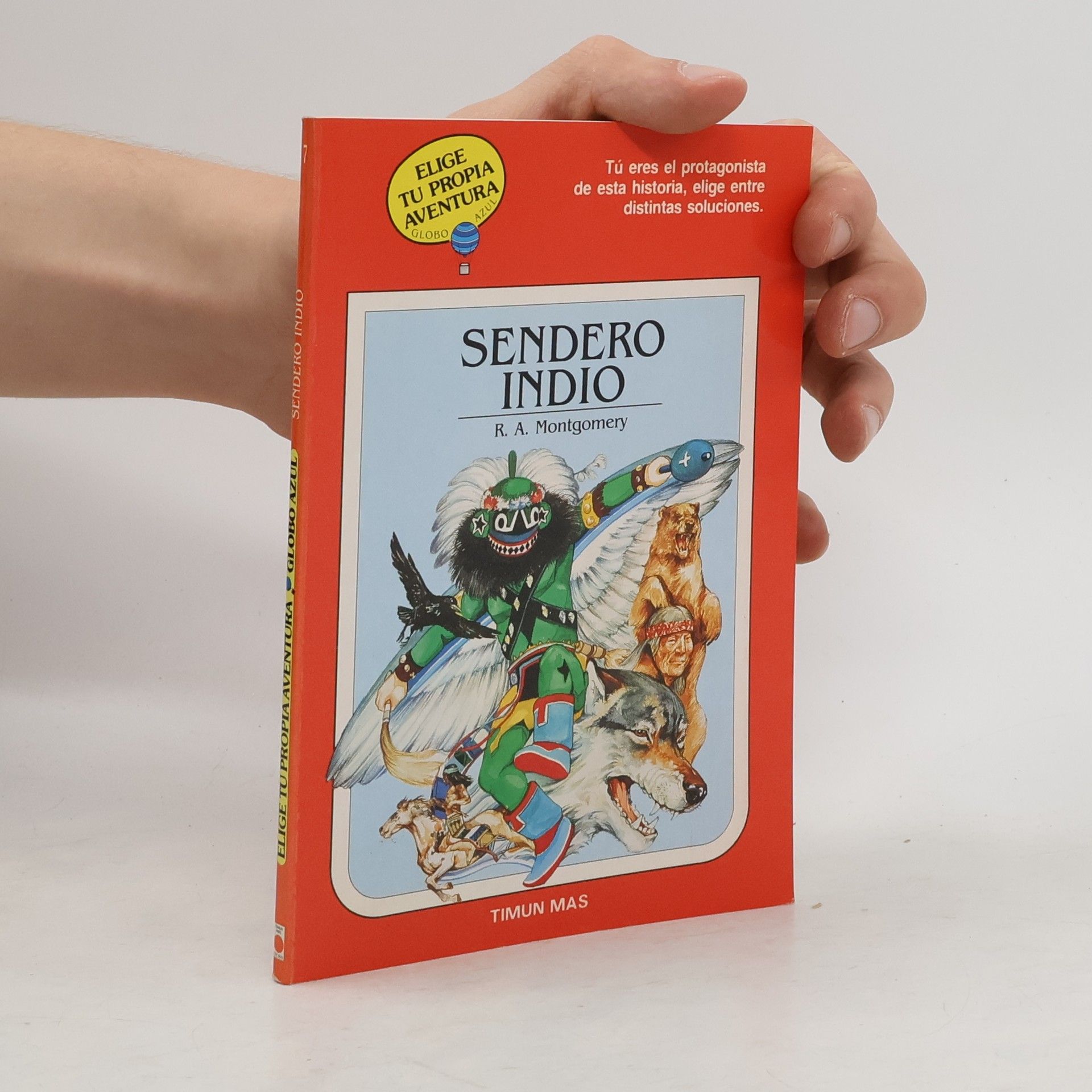 R. A. Montgomery Sendero indio