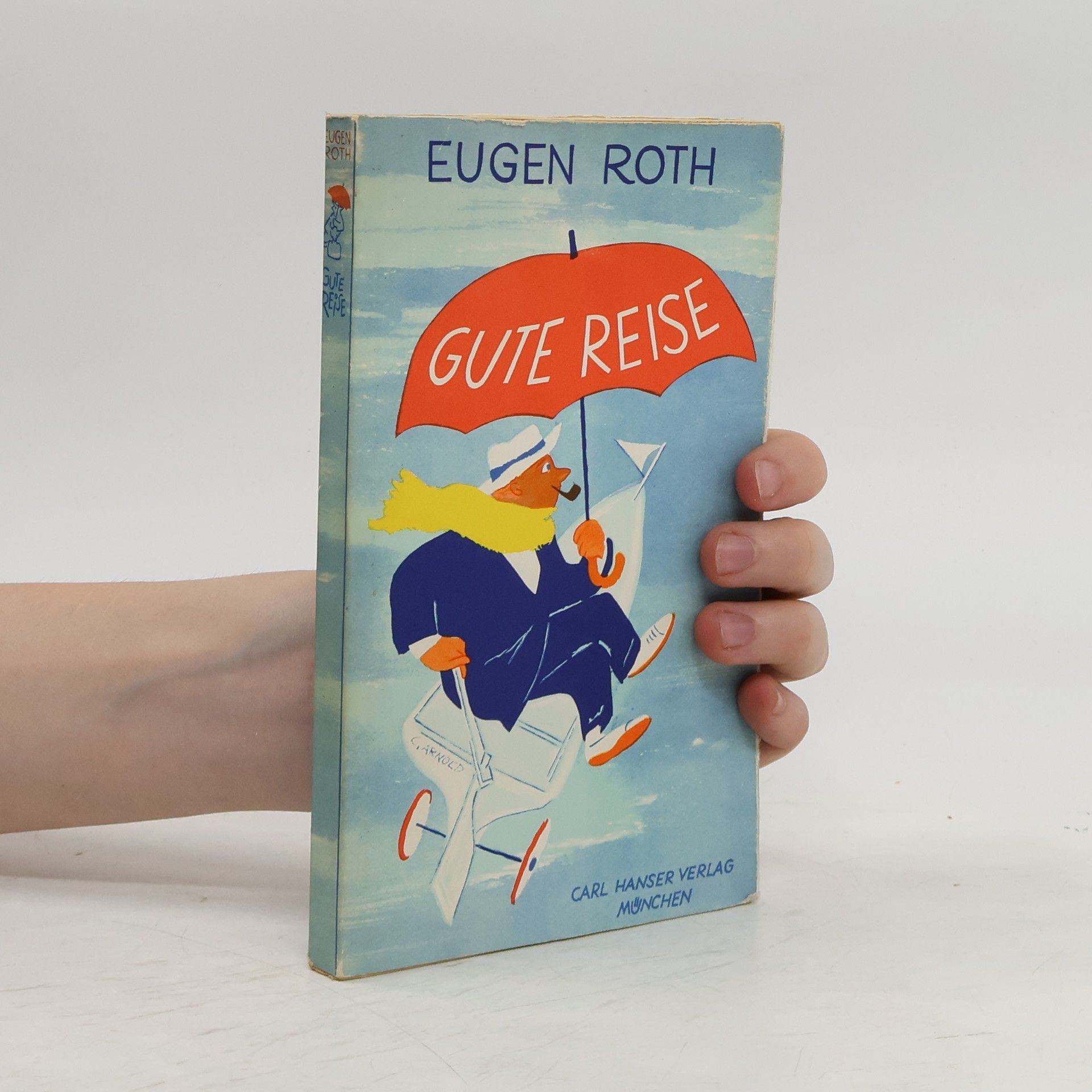 Eugen Roth Gute Reise