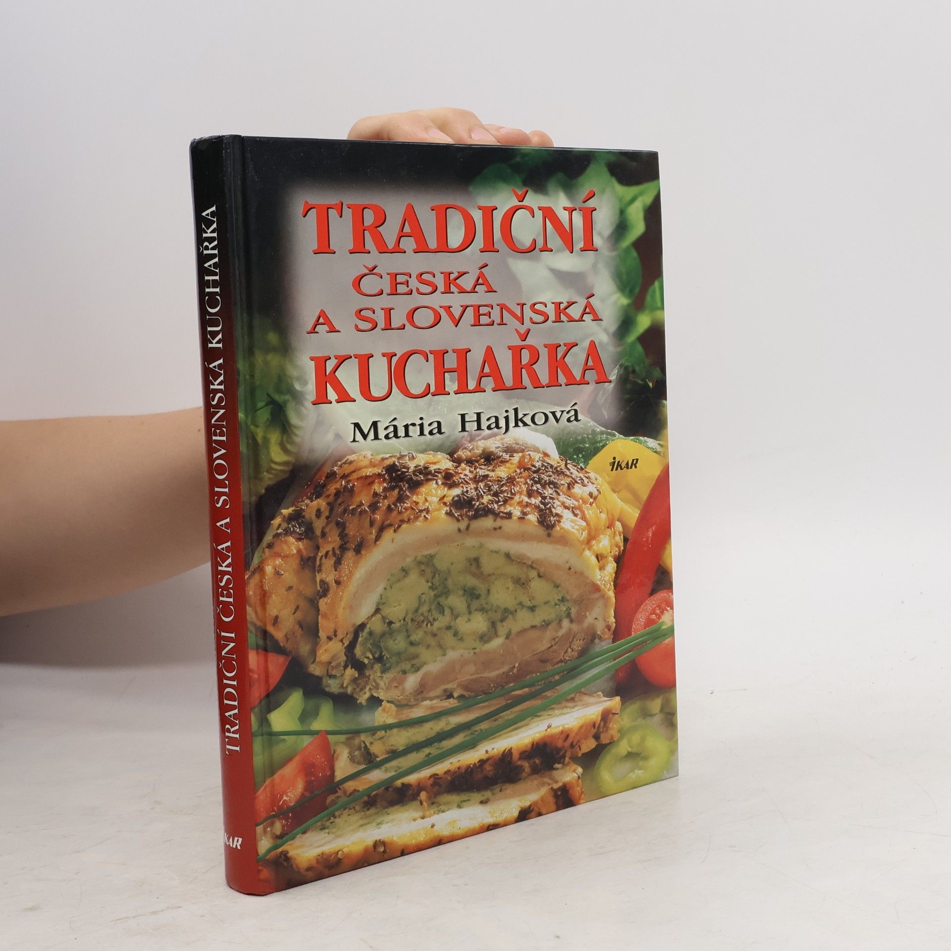 Mária Hajková Tradiční česká a slovenská kuchařka
