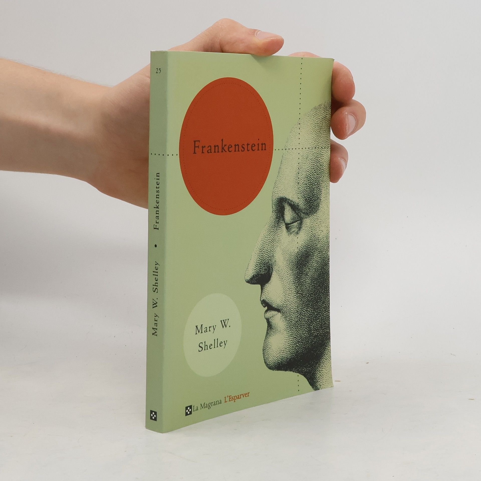 Mary W. Shelley Frankenstein