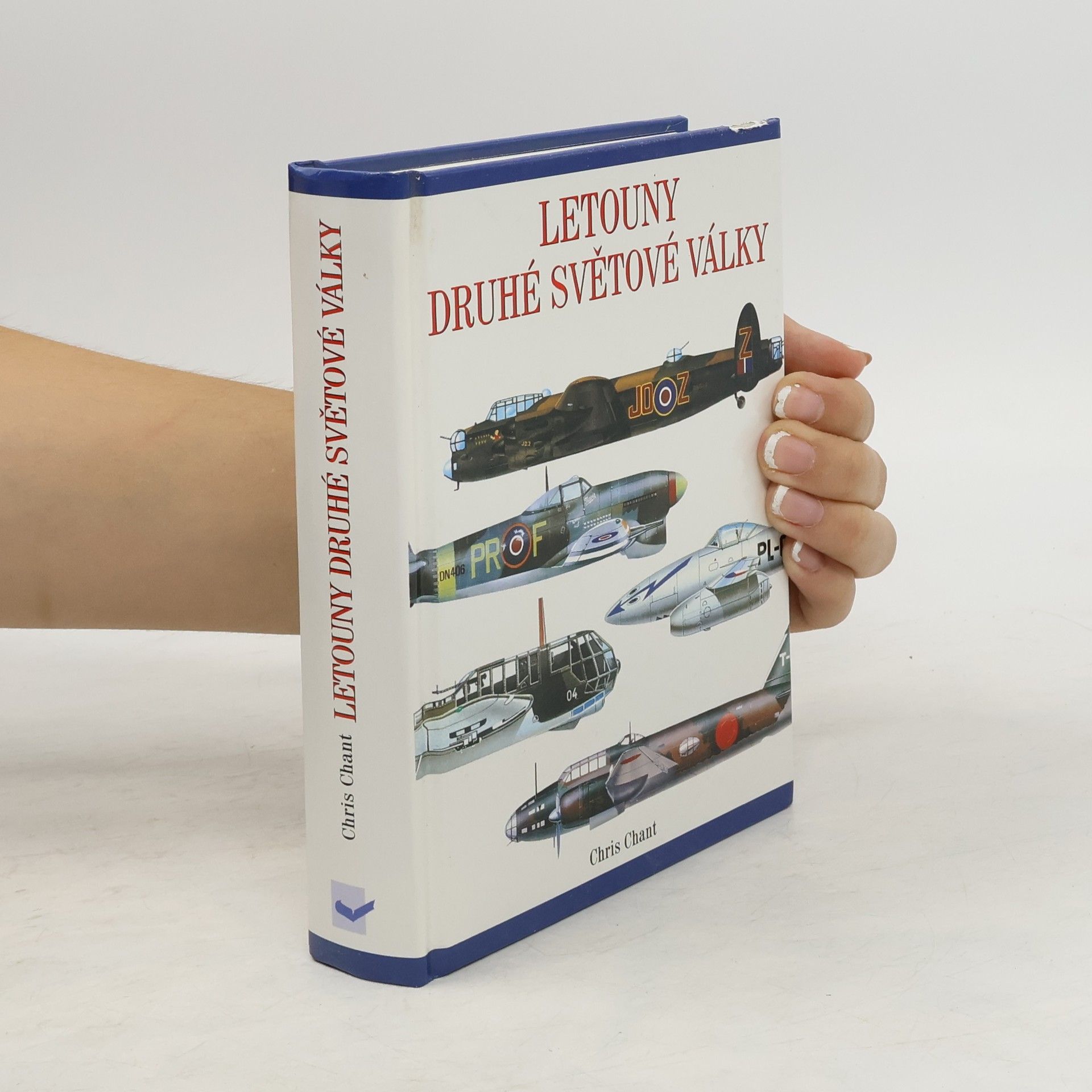 Christopher Chant Letouny druhé světové války