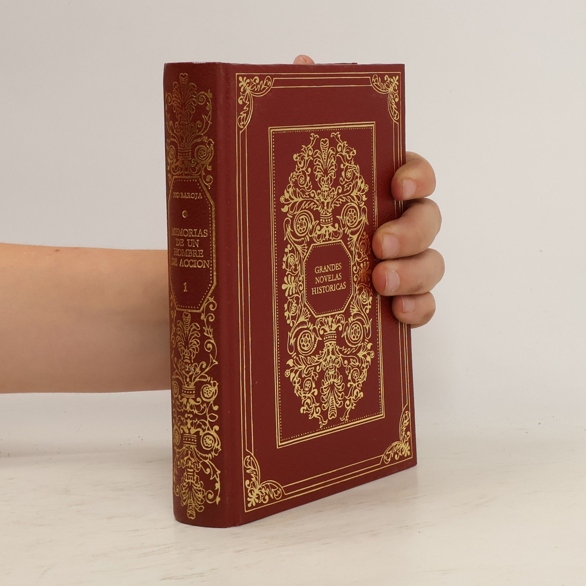 Pío Baroja Grandes Novelas históricas. Memorias de un Hombre de Acción 1