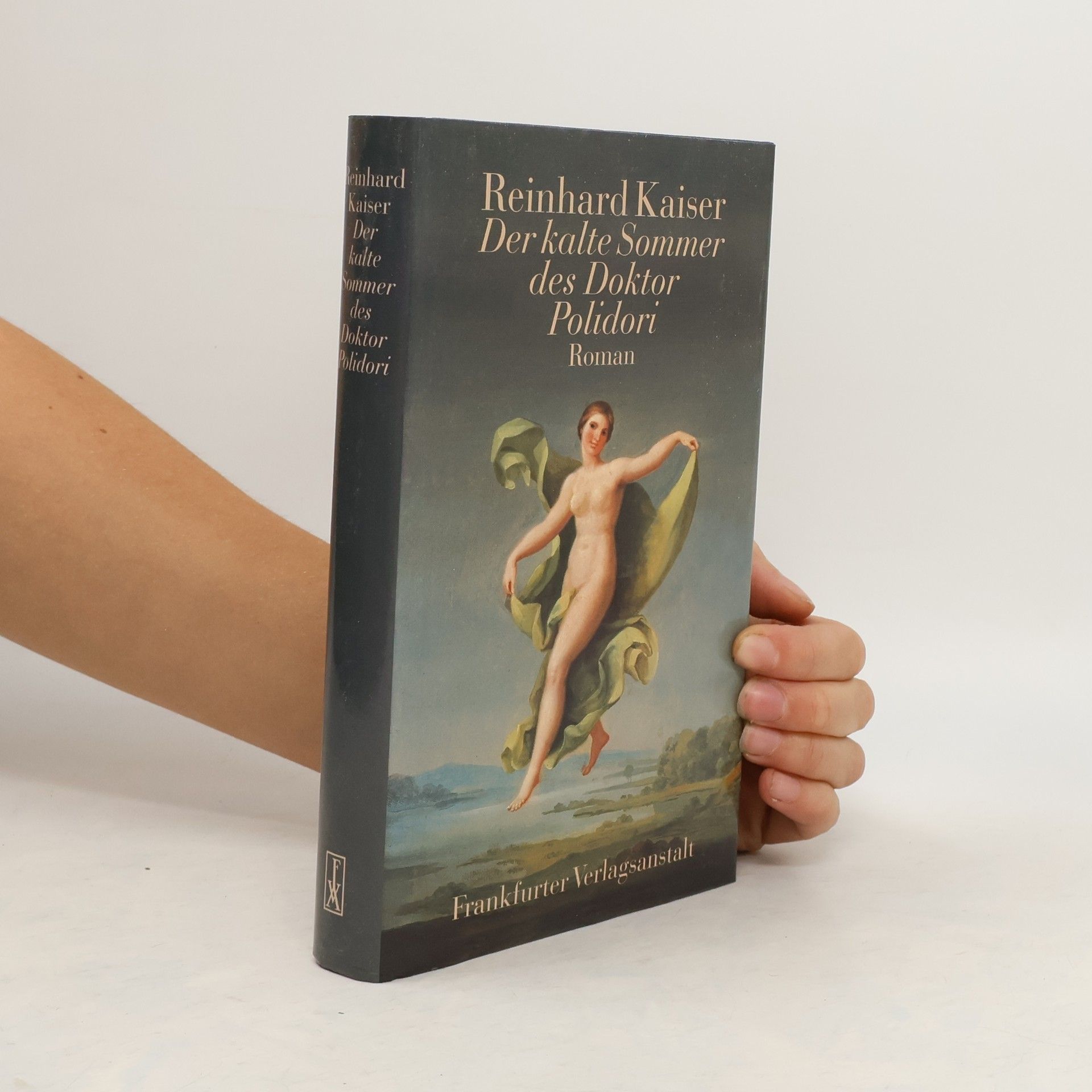 Reinhard Kaiser Der kalte Sommer des Doktor Polidori
