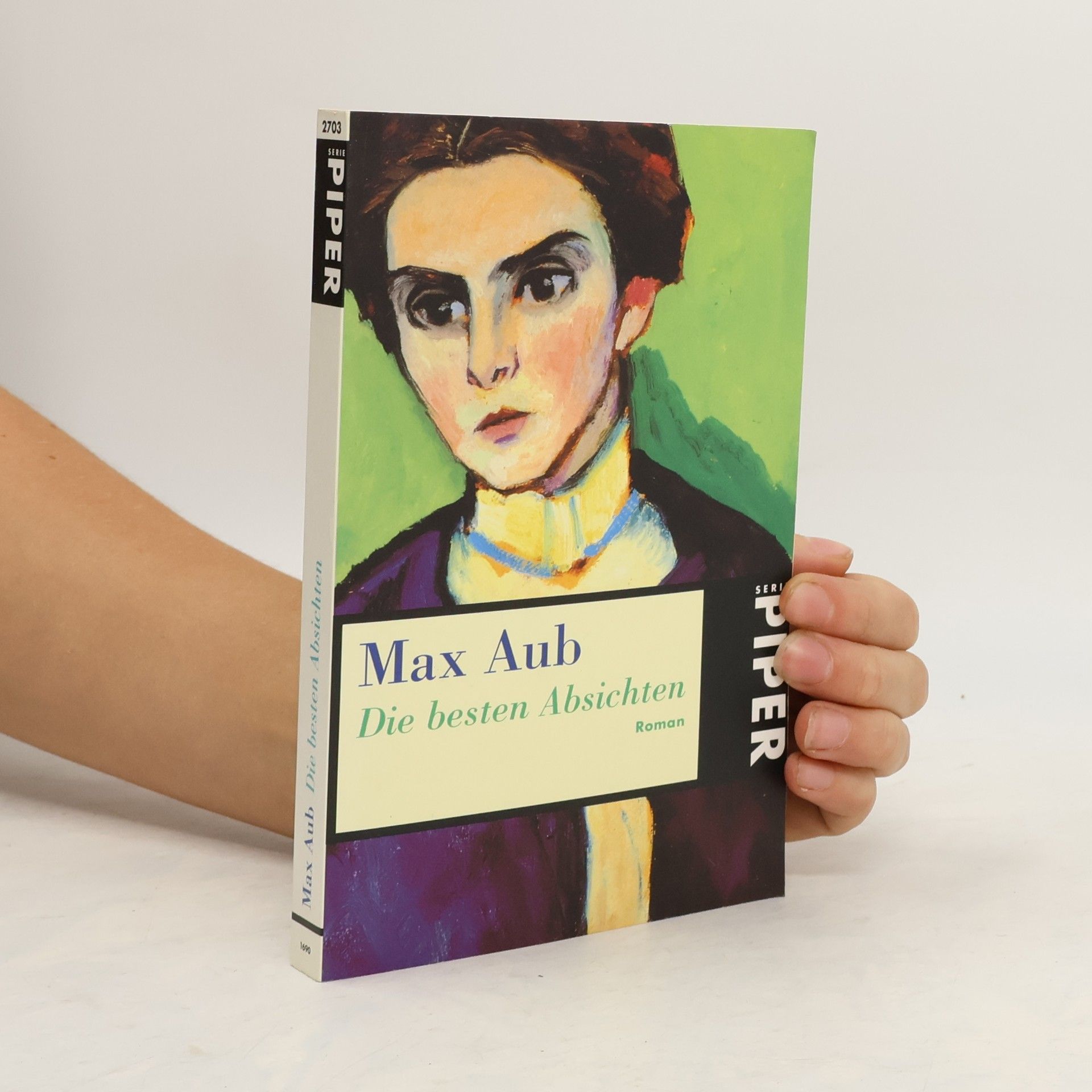 Max Aub Die besten Absichten