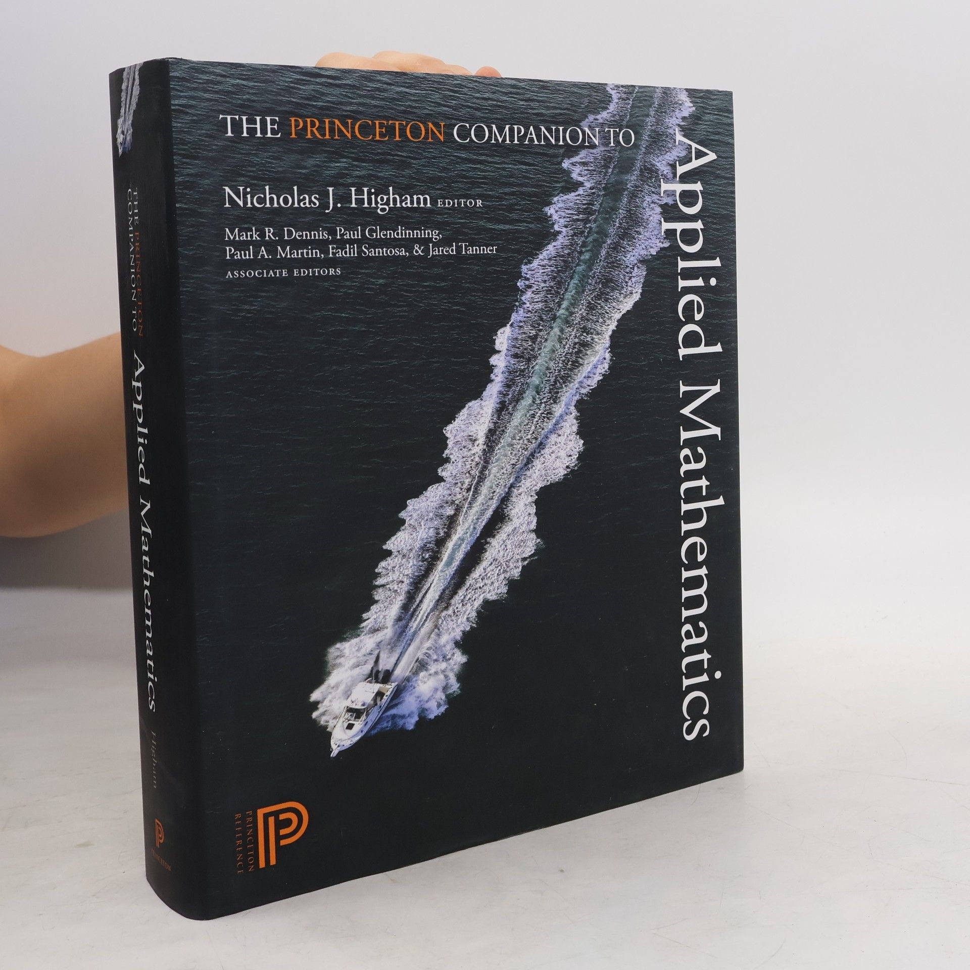 Nicholas J. Higham The Princeton Companion to Applied Mathematics