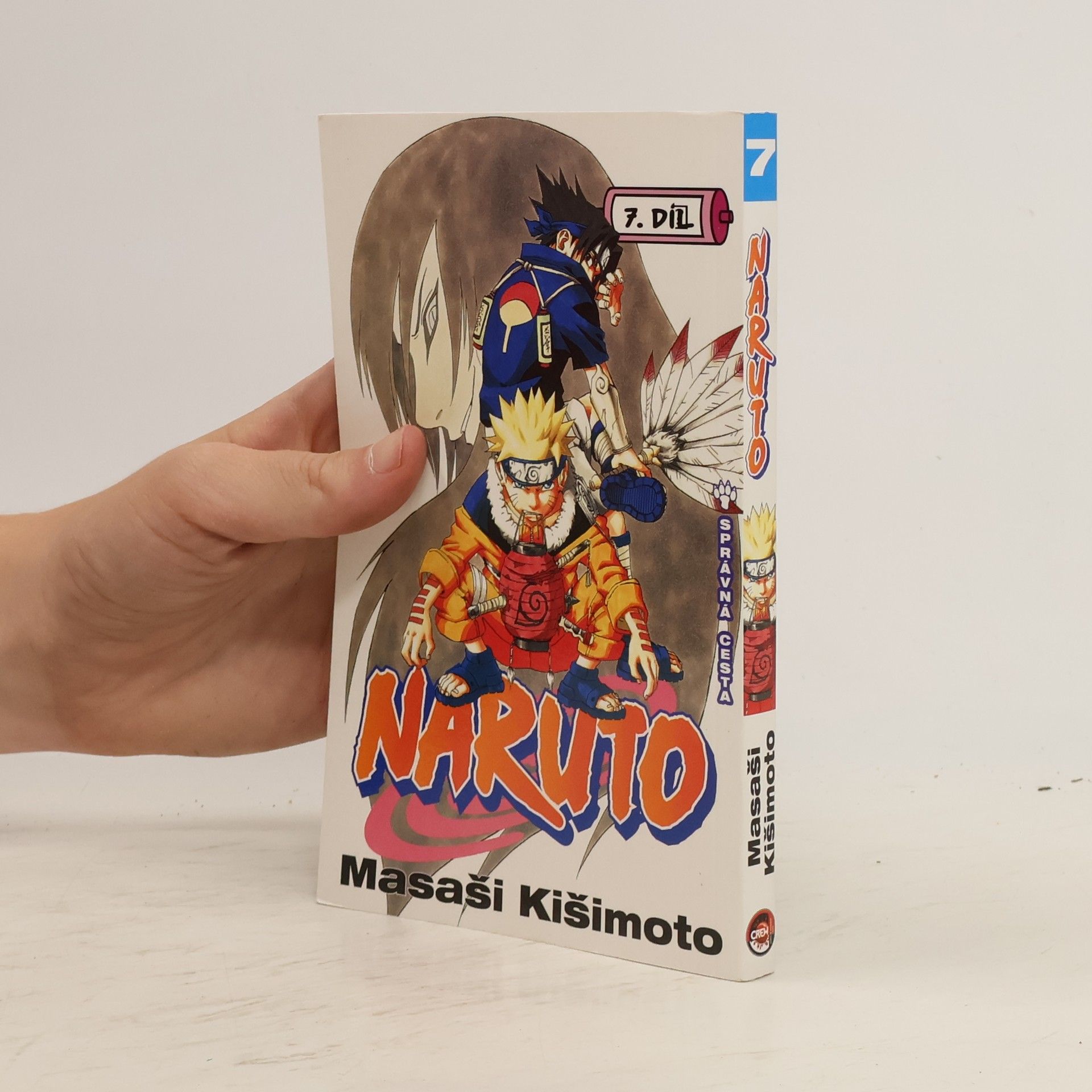 Masashi Kishimoto Naruto. 7. díl, Správná cesta