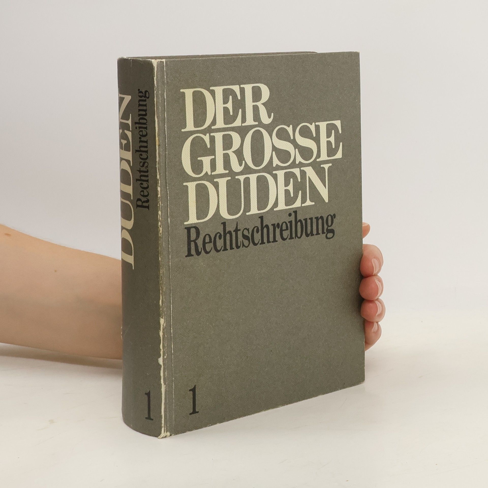 Rudolf Köster Der Grosse Duden. Rechtschreibung 1