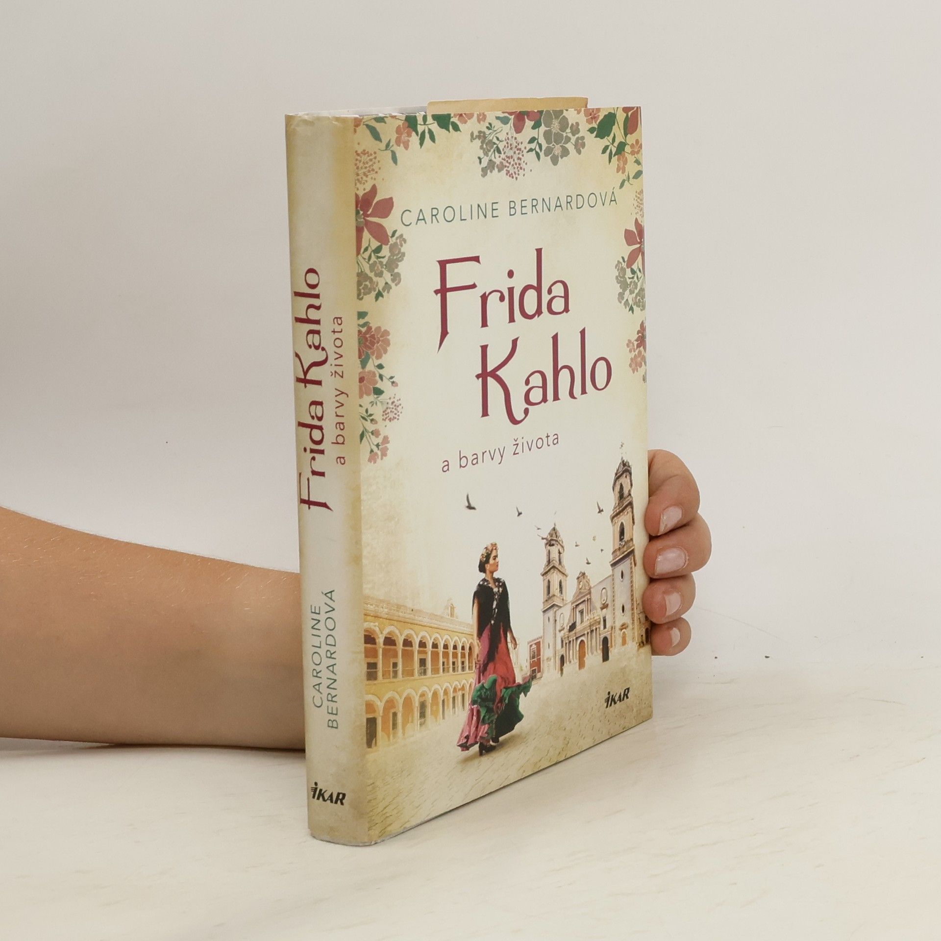 Caroline Bernard Frida Kahlo a barvy života