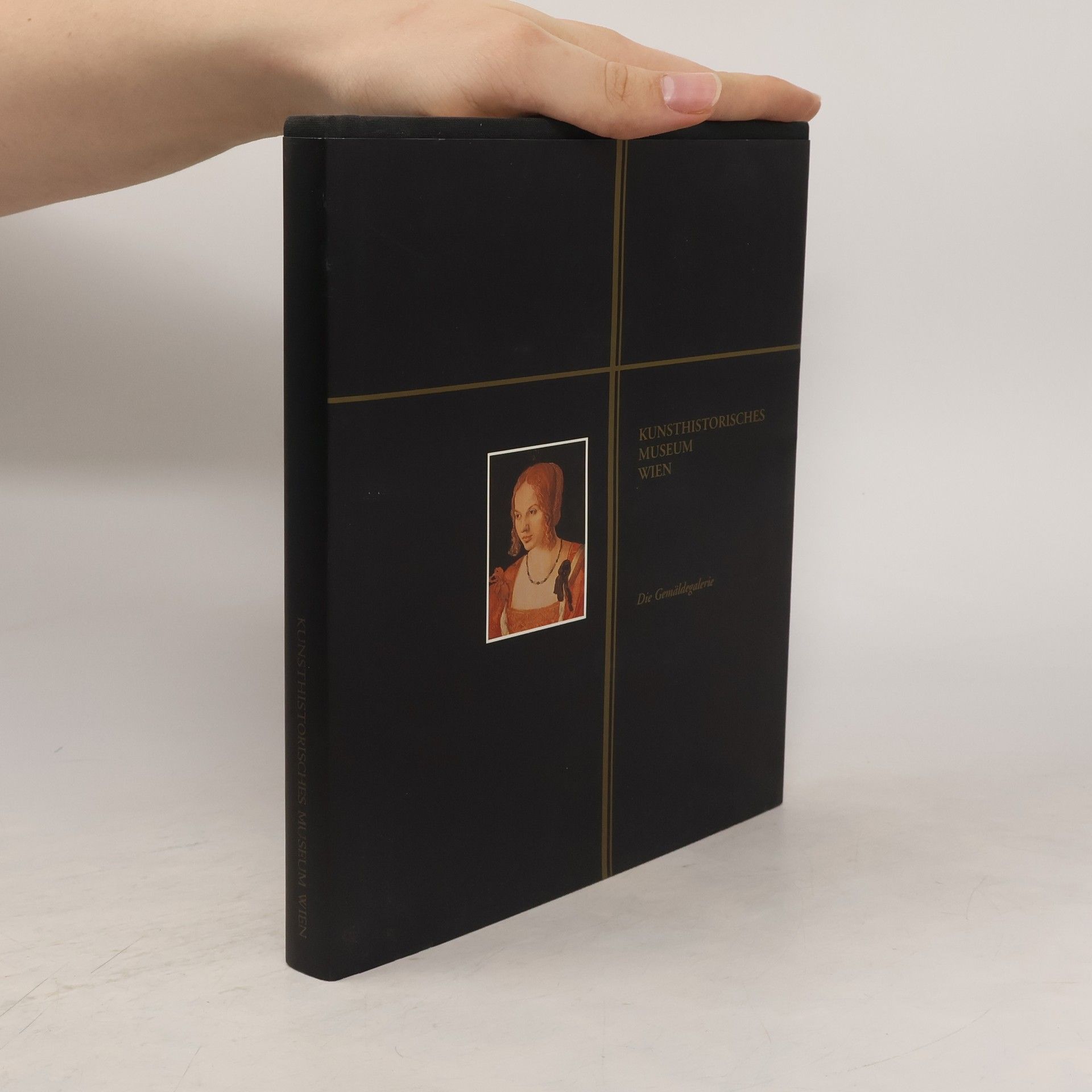 Autorenkollektiv Kunsthistorisches Museum Wien. Die Gemäldegalerie