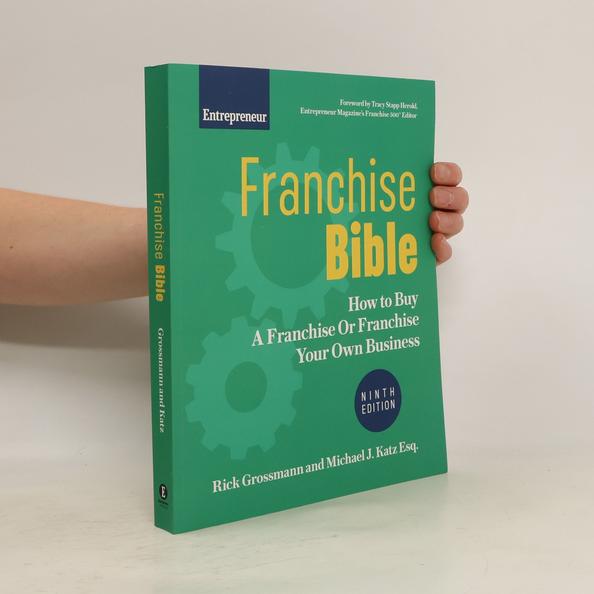 Rick Grossmann Franchise Bible