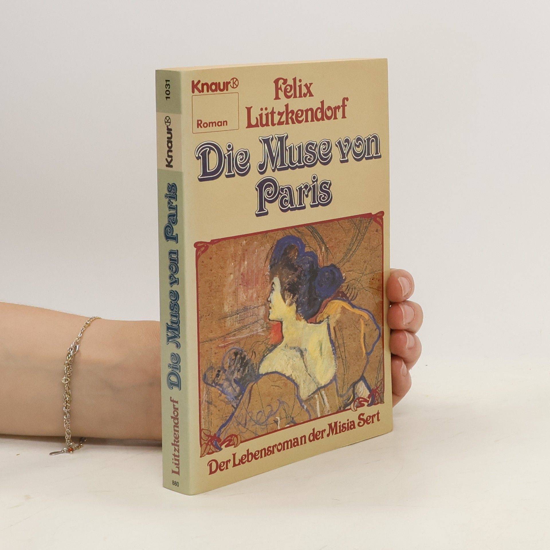 Felix Lützkendorf Die Muse von Paris