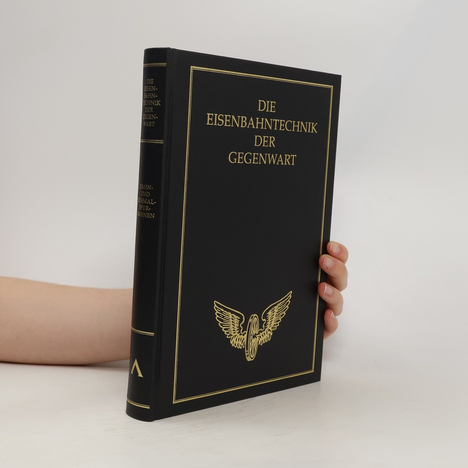 Kolektív autorov Die Eisenbahntechnik der Gegenwart. Die Zahnbahnen