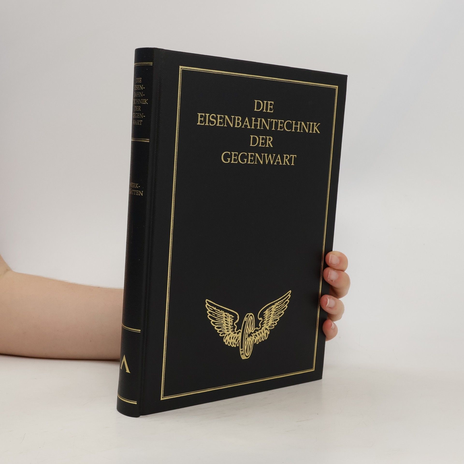 Kolektív autorov Die Eisenbahntechnik der Gegenwart. Das Eisenbahn-Maschinenwesen