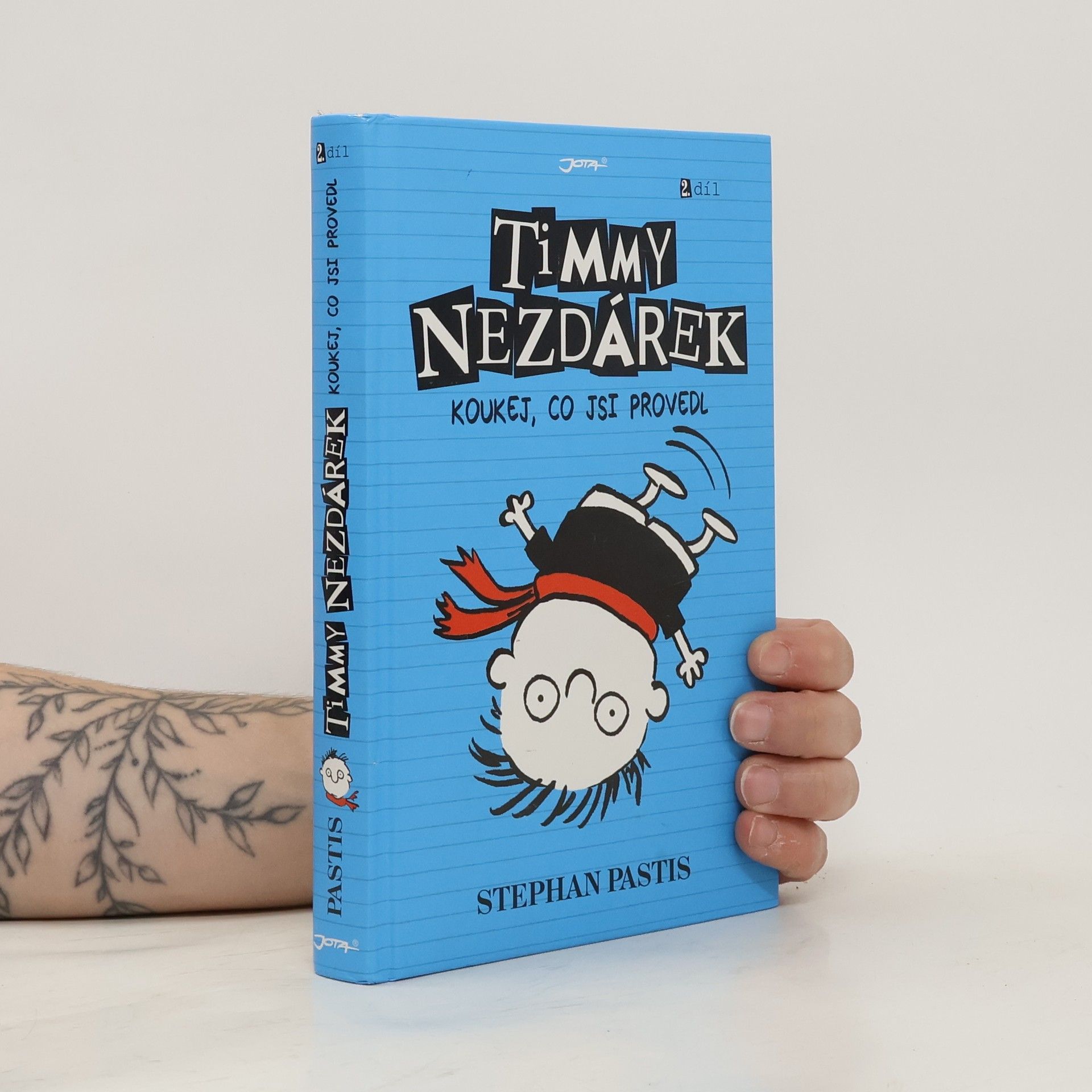 Stephan Pastis Timmy Nezdárek. 2. Díl. Koukej, co jsi provedl