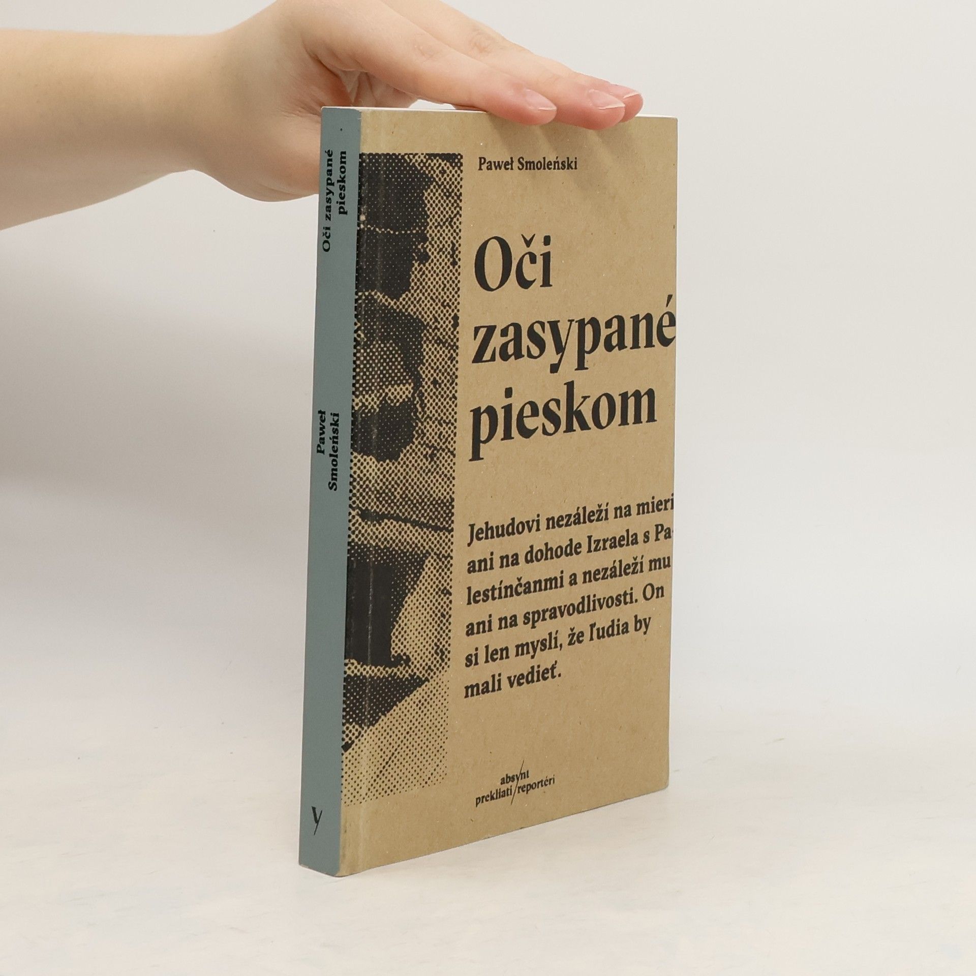 Paweł Smoleński Oči zasypané pieskom