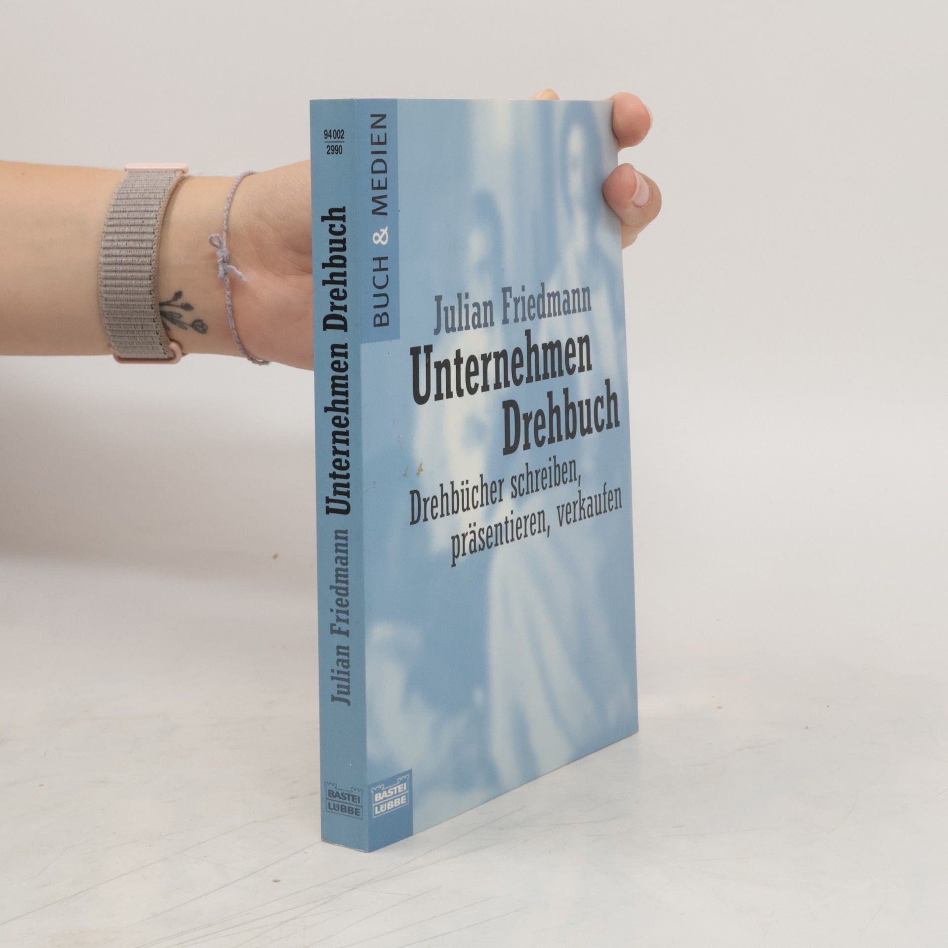 Julian Friedmann Unternehmen Drehbuch