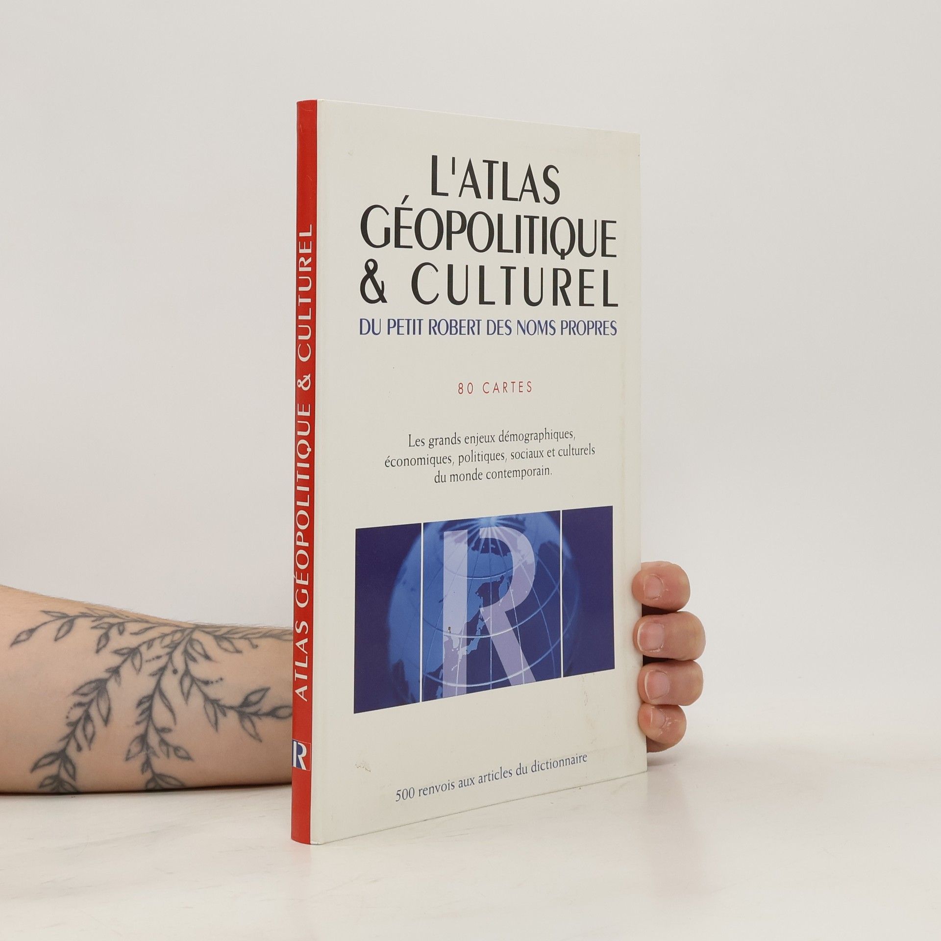 Pierre Varrod L'atlas géopolitique & culturel. Du petit Roberts des noms propers