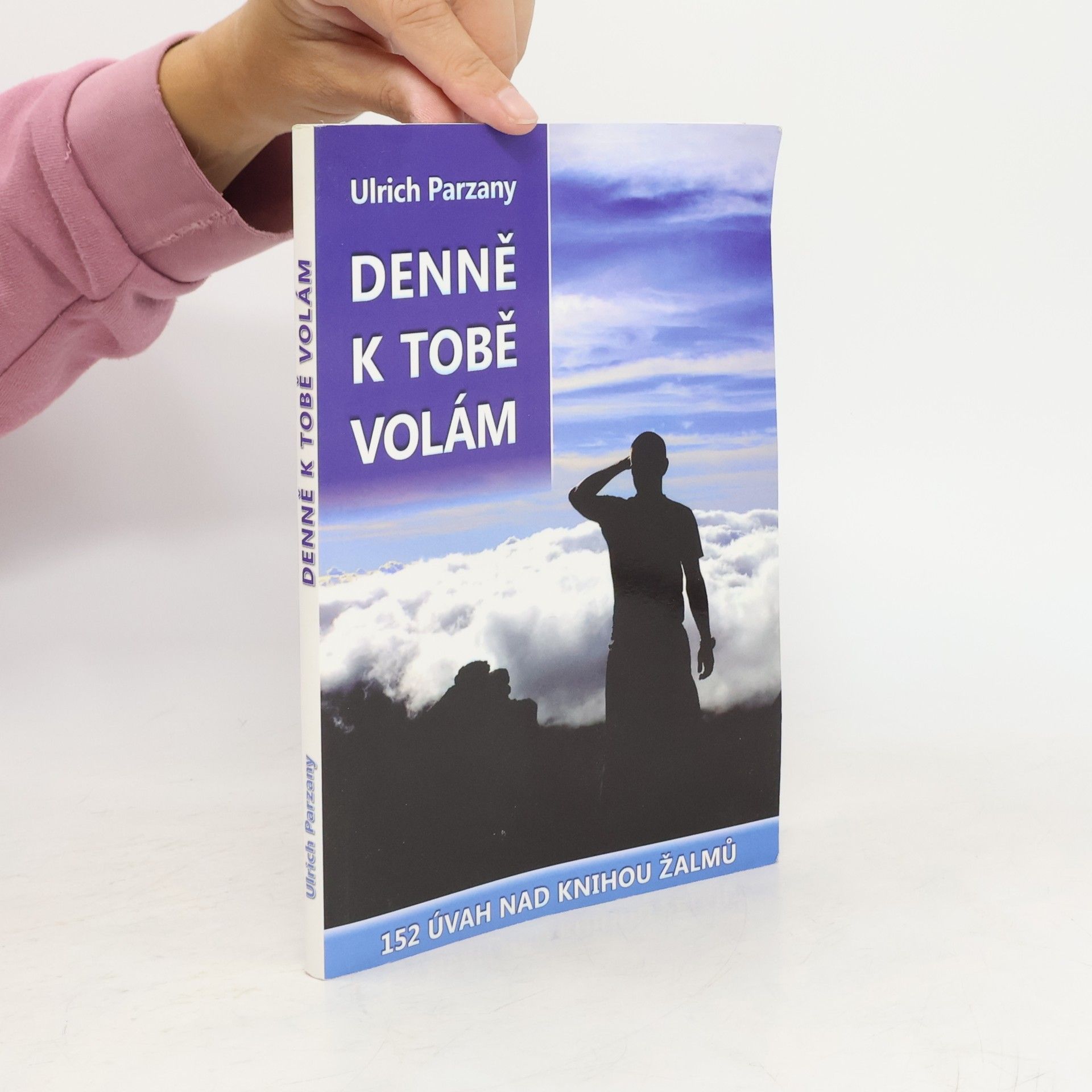 Ulrich Parzany Denně k tobě volám
