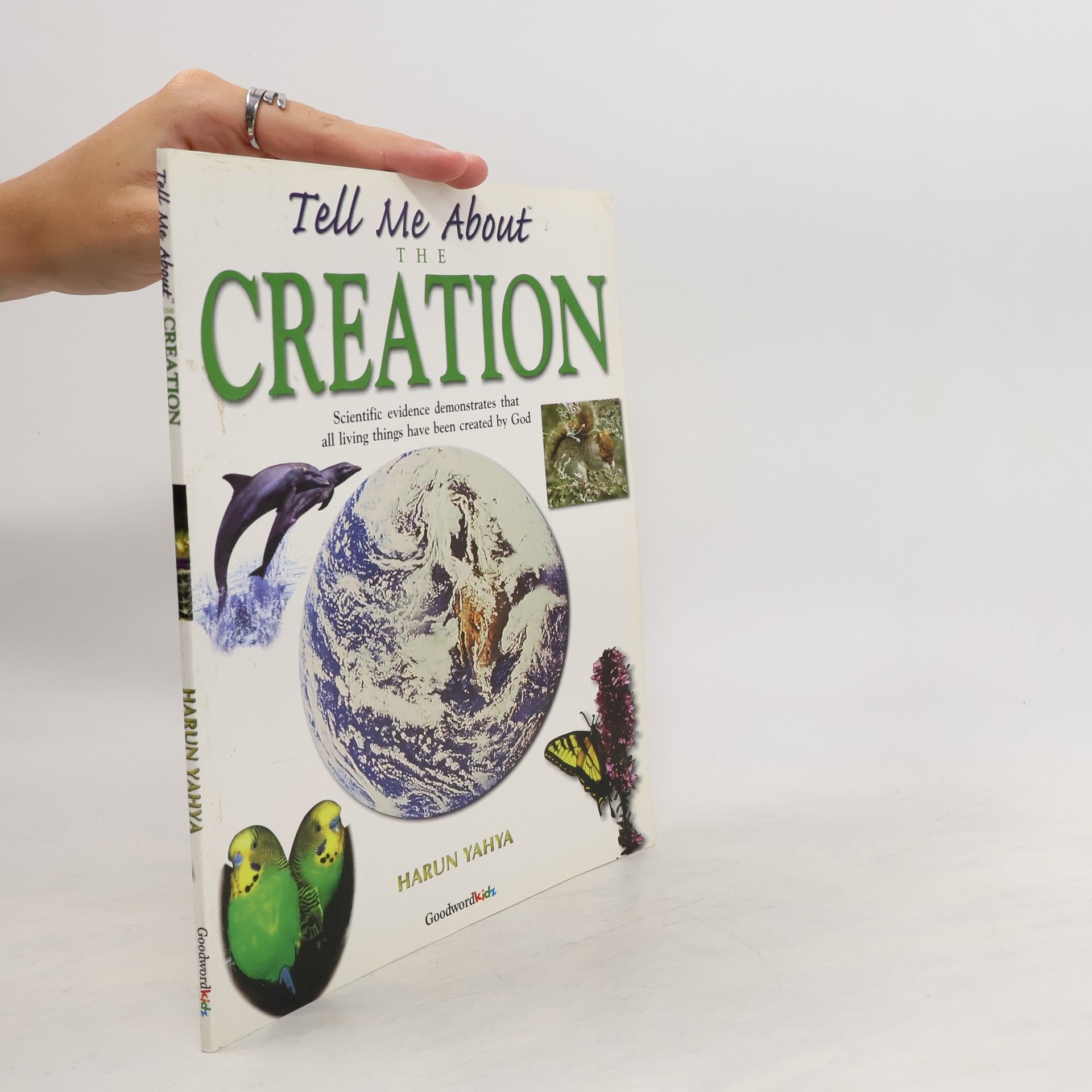 Hârun Yahya Tell Me About The Creation