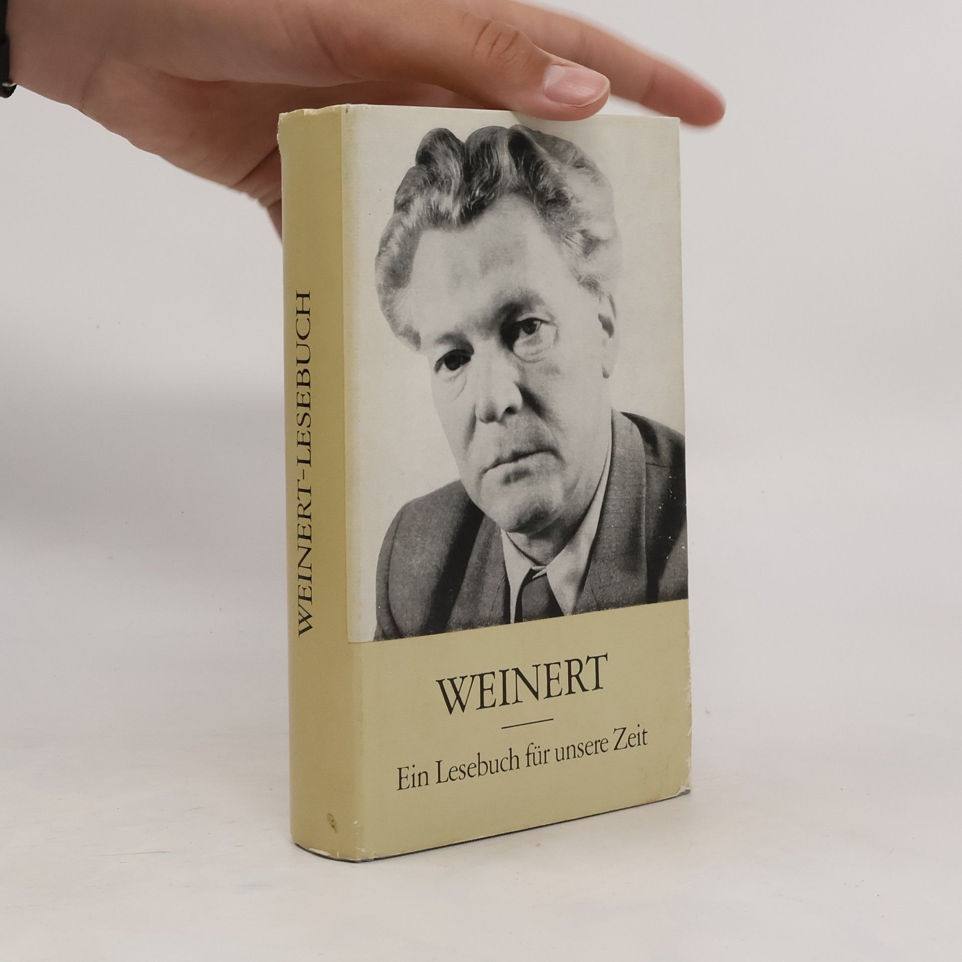 Erich Weinert Weinert. Ein Lesebuch für unsere Zeit