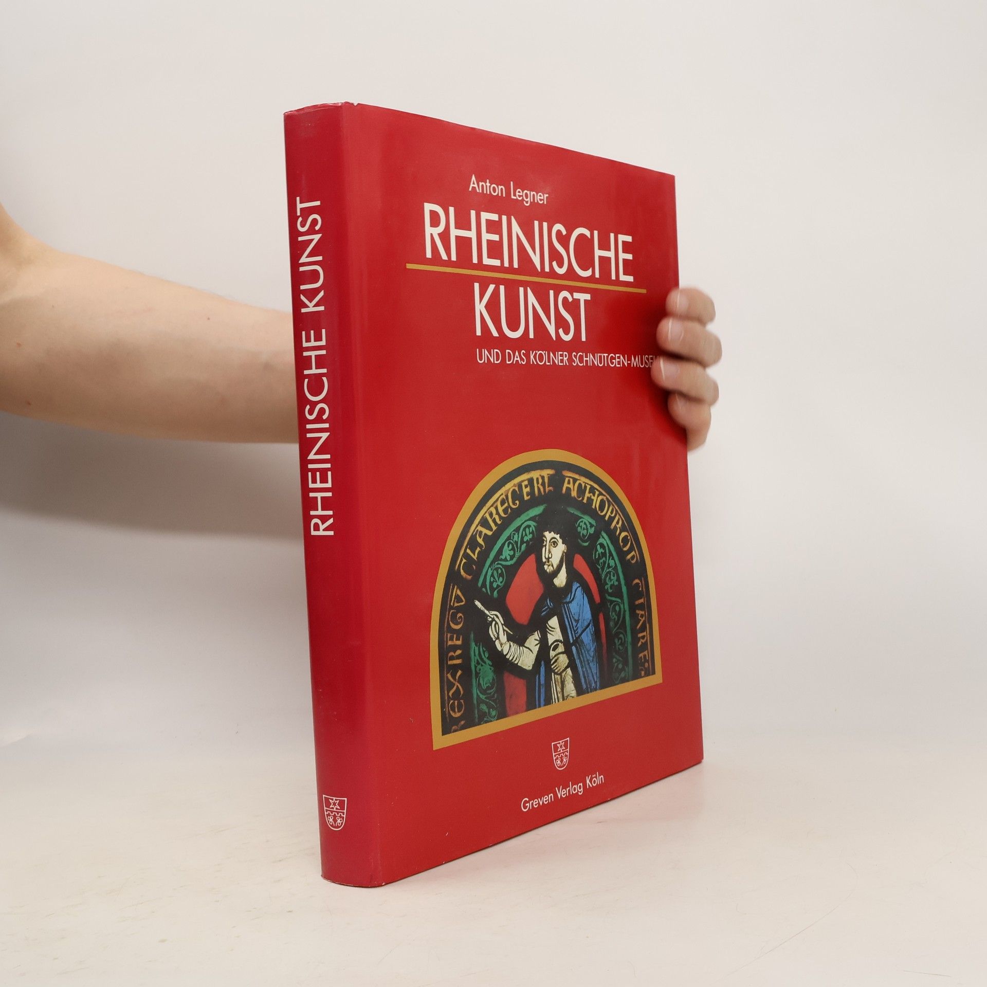 Anton Legner Rheinische Kunst und das Kölner Schnütgen-Museum