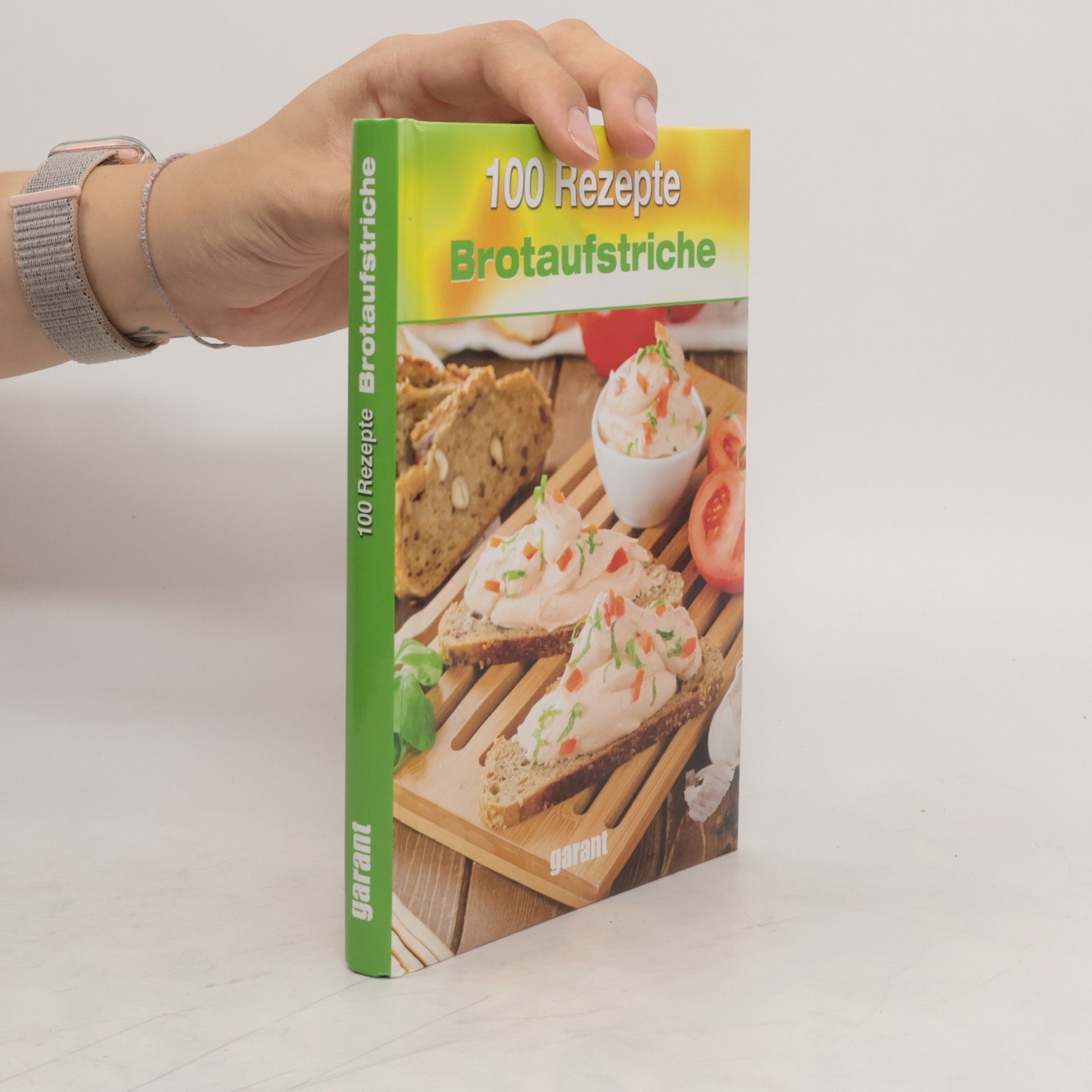 kolektiv 100 Rezepte - Brotaufstriche