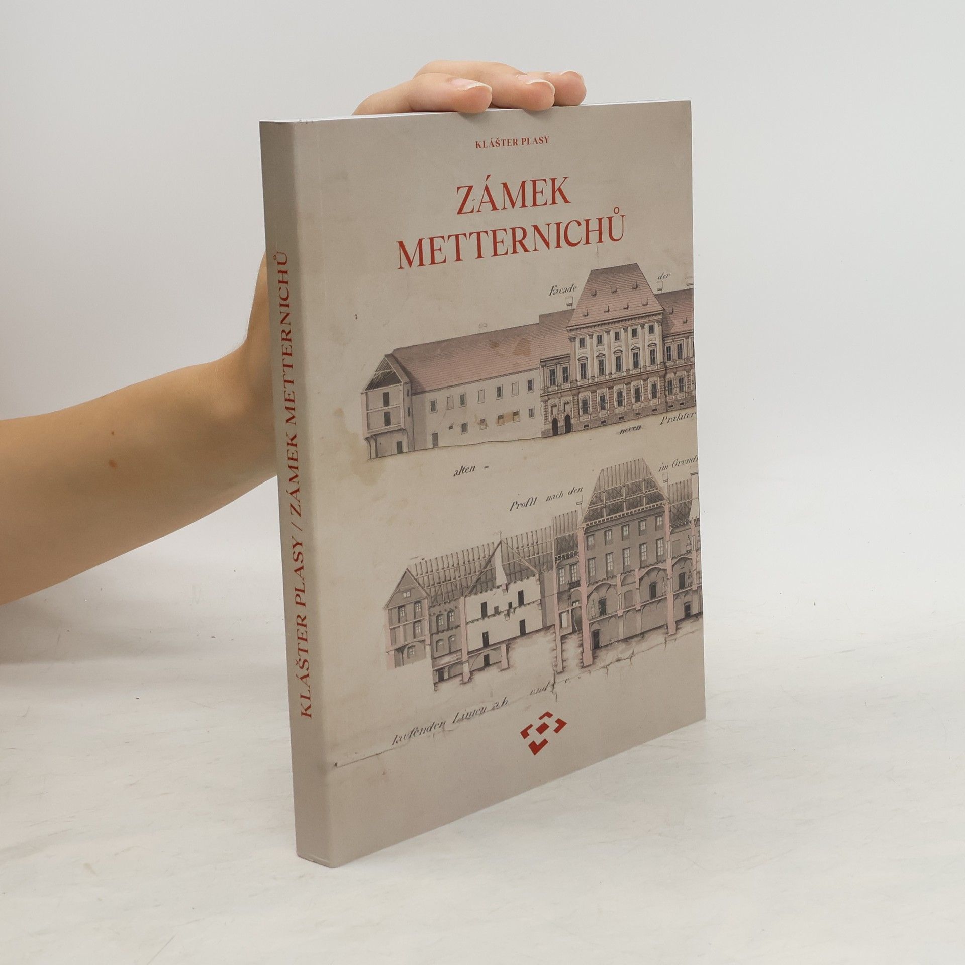 Stanislava Beránková Klášter Plasy. Zámek Metternichů