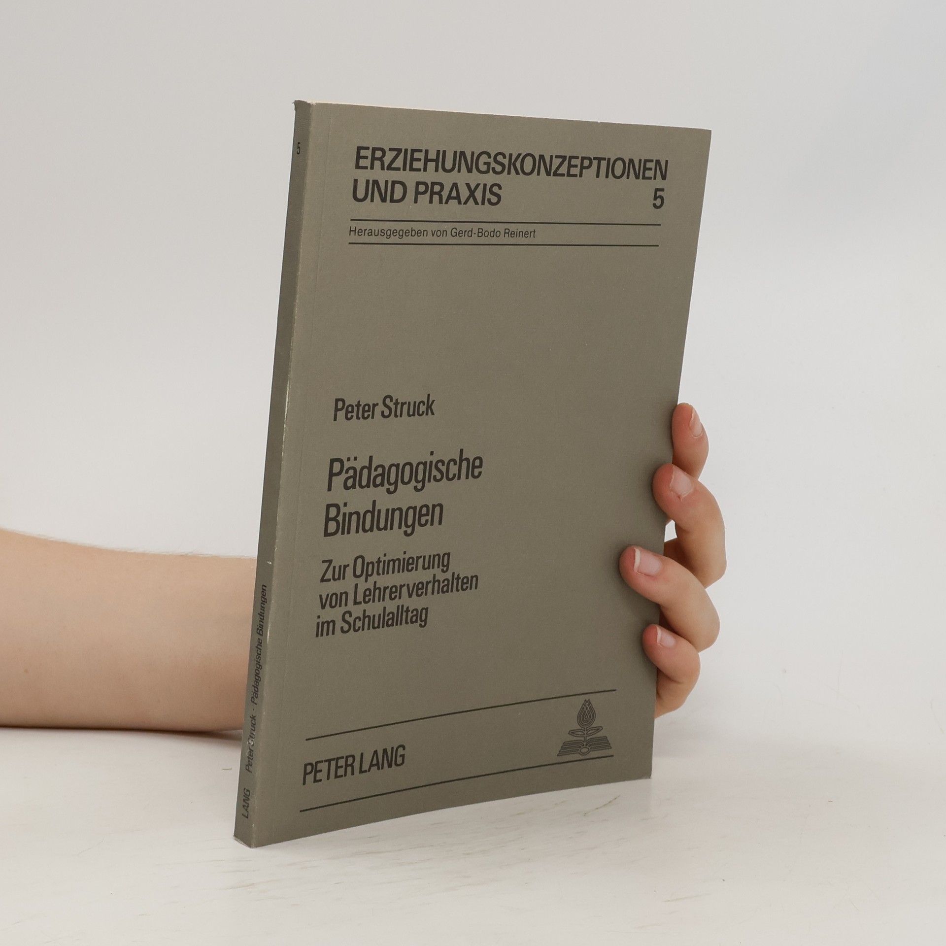 Peter Struck Pädagogische Bindungen