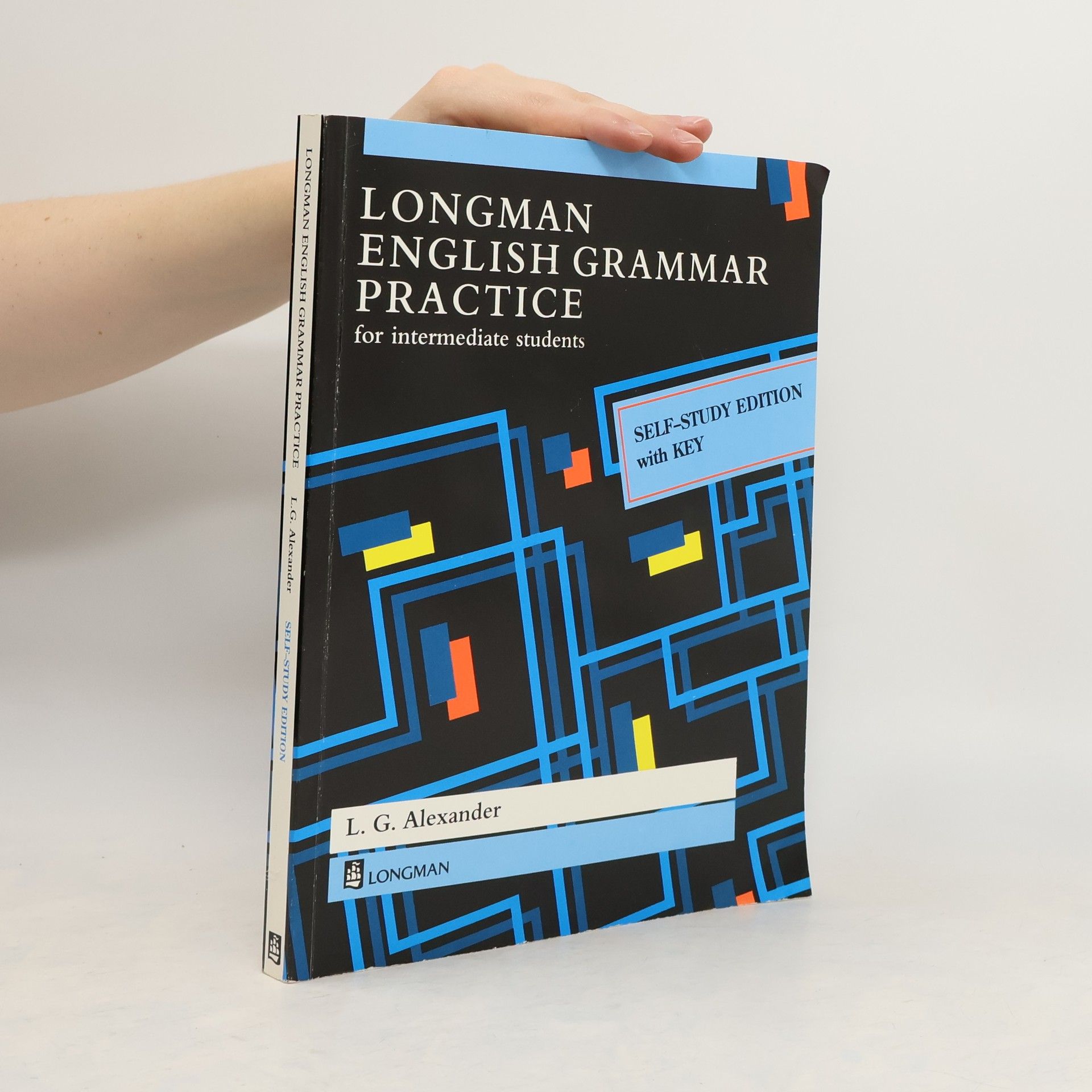 Louis George Alexander Longman English grammar practice for intermediate students