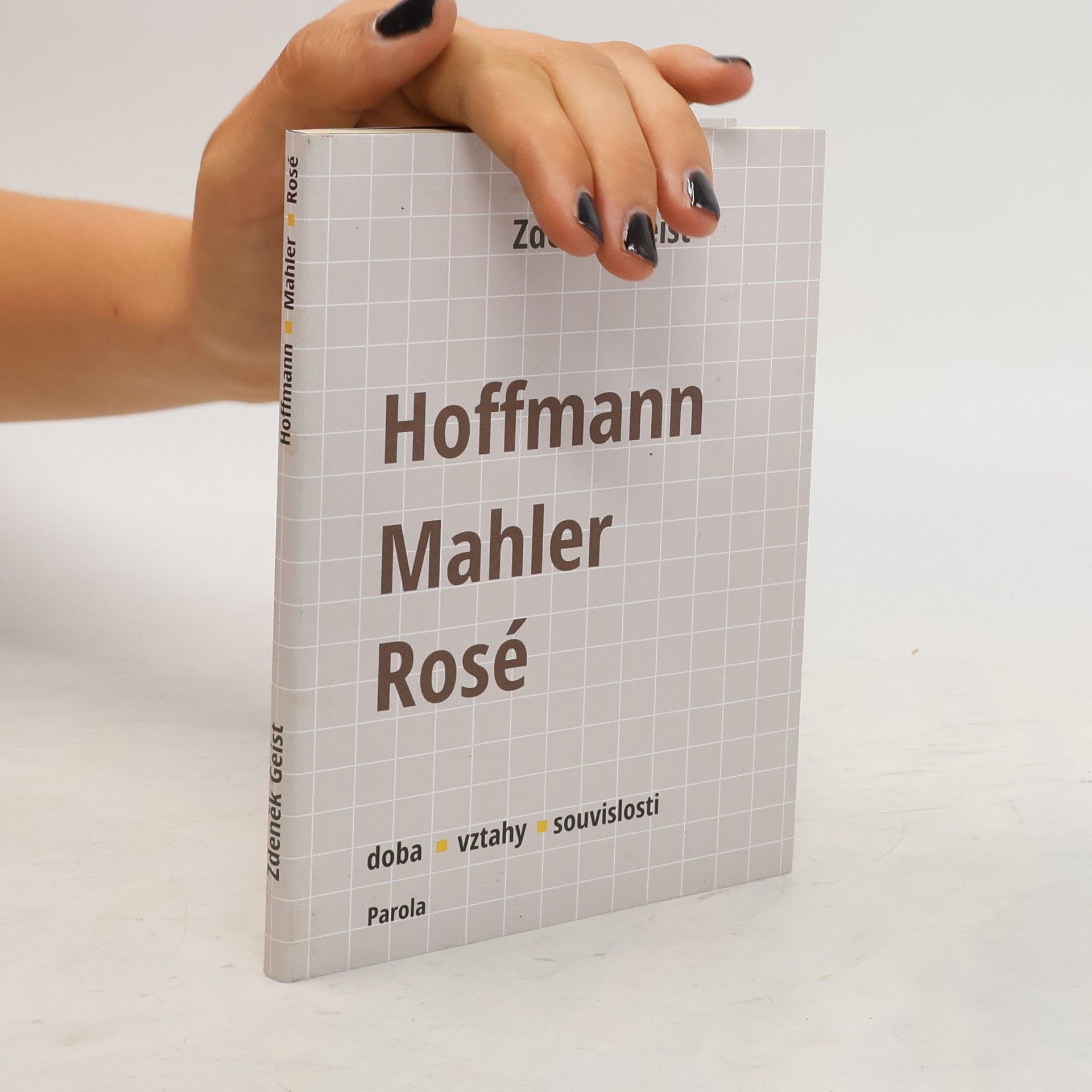Zdeněk Geist Hoffmann, Mahler, Rosé: Doba, vztahy, souvislosti