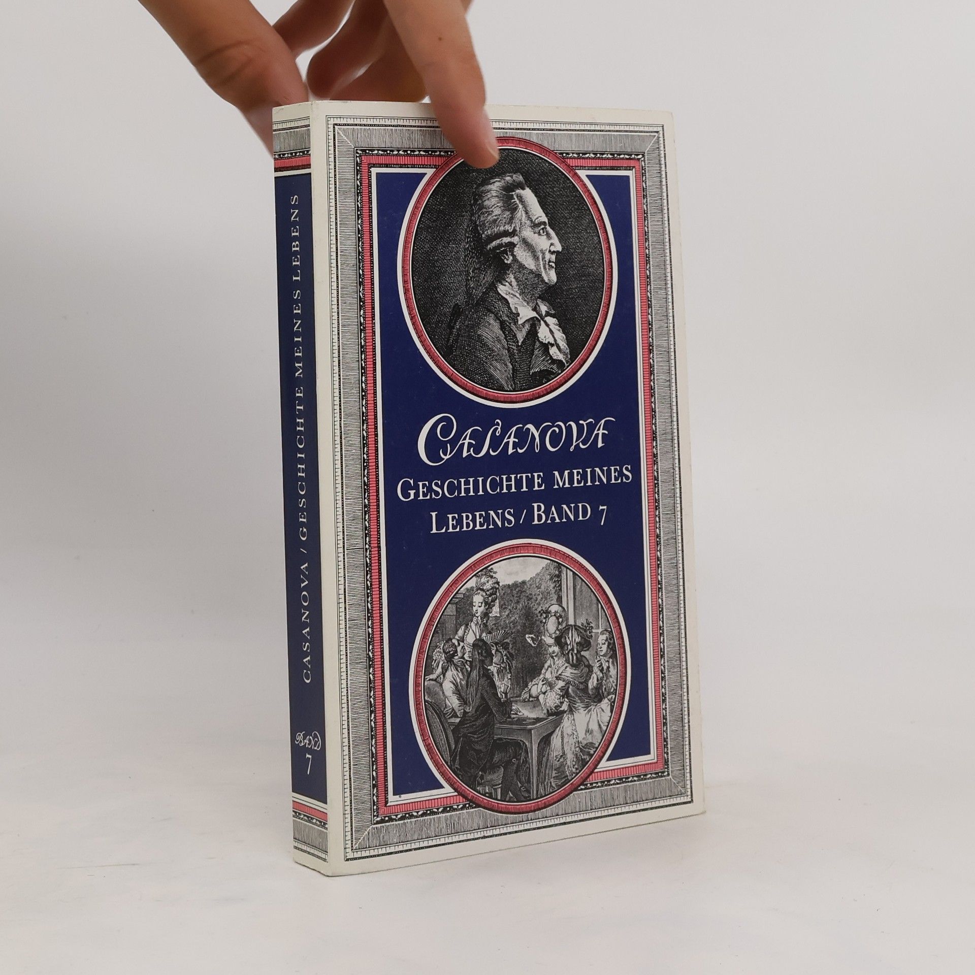Giacomo Casanova Geschichte meines Lebens, Band 7