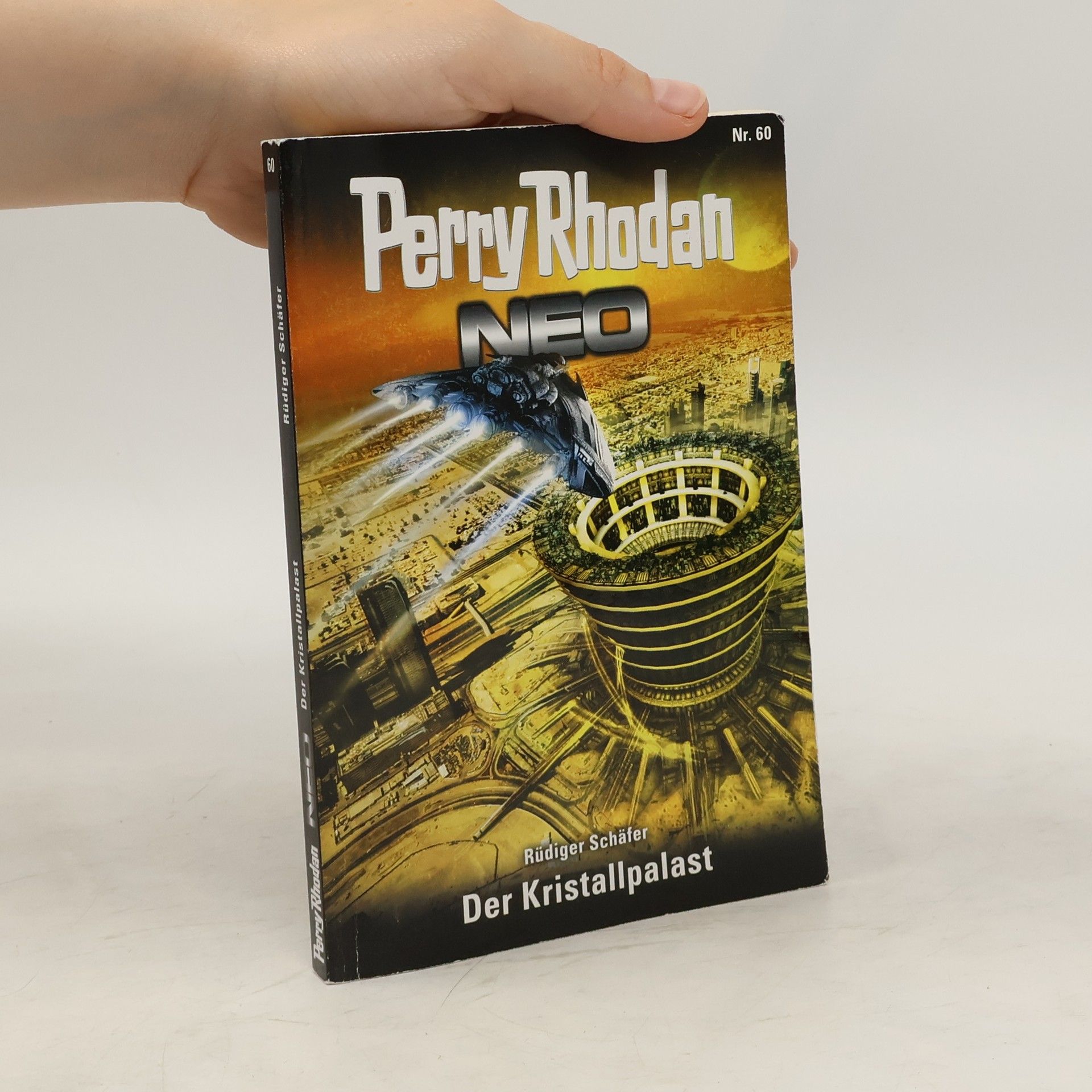 Oliver Fröhlich Perry Rhodan Neo 60. Der Kristallpalast